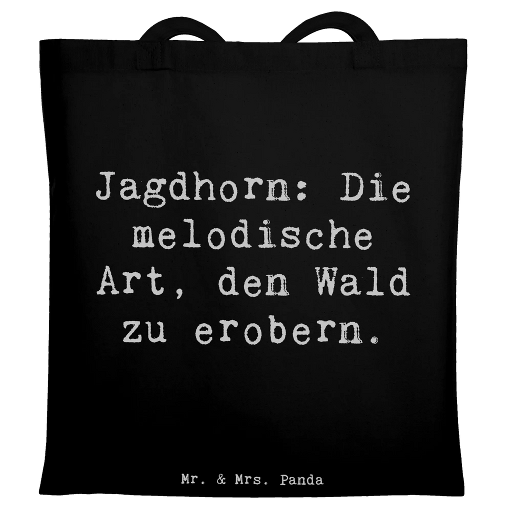 Tragetasche Spruch Jagdhorn Magie Tasche, Einkaufstasche, Strandtasche, Jutebeutel, Badetasche, Beuteltasche, Shopper, Tragetasche, Jutetasche, Laptoptasche, Umhängetasche, Einkaufstüte, Stofftasche, Stoffbeutel, Beutel, Schultertasche, Instrumente, Geschenke Musiker, Musikliebhaber