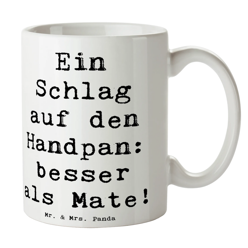 Tasse Spruch Handpan Zauber Tasse mit Motiven, Teetasse, Bürotasse, Porzellantasse, Keramiktasse, Geschenktasse, Tasse mit Zitaten, Kaffeetasse, Tasse, Instrumente, Geschenke Musiker, Musikliebhaber