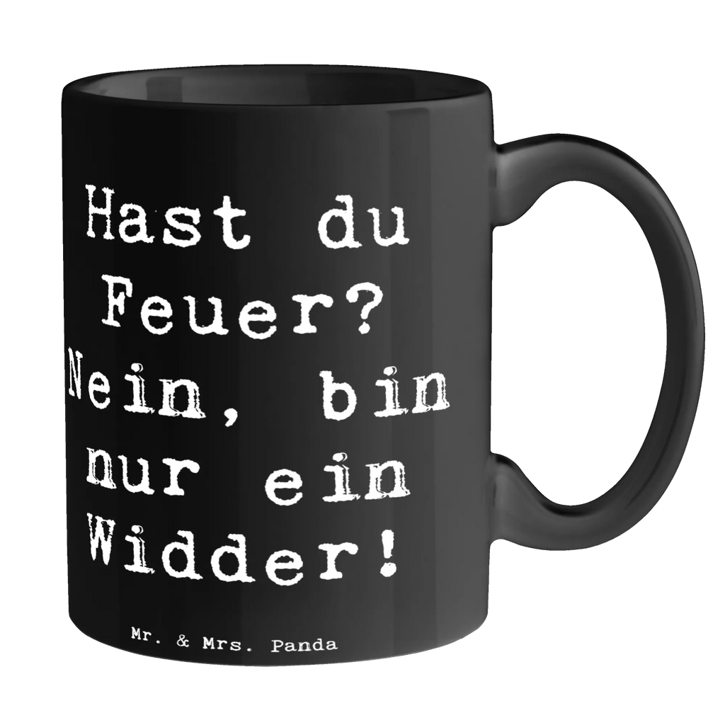 Tasse Spruch Widder Feuer Keramiktasse, Geschenktasse, Tasse mit Motiven, Porzellantasse, Kaffeetasse, Tasse, Teetasse, Tasse mit Zitaten, Bürotasse, Tierkreiszeichen, Sternzeichen, Horoskop, Astrologie, Aszendent