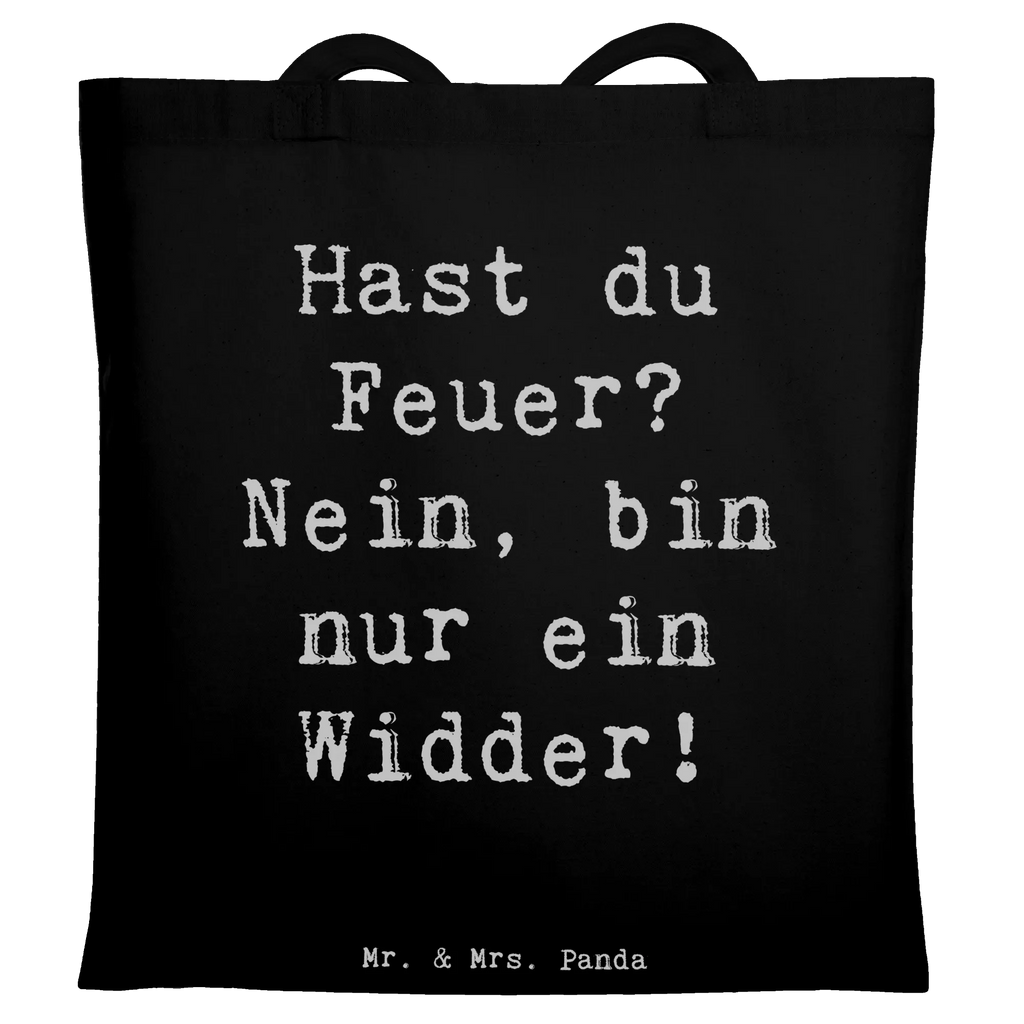 Tote bag Saying Hast du Feuer? Nein, bin nur ein Widder! Beuteltasche, Beutel, Einkaufstasche, Jutebeutel, Stoffbeutel, Tasche, Shopper, Umhängetasche, Strandtasche, Schultertasche, Stofftasche, Tragetasche, Badetasche, Jutetasche, Einkaufstüte, Laptoptasche, Tierkreiszeichen, Sternzeichen, Horoskop, Astrologie, Aszendent