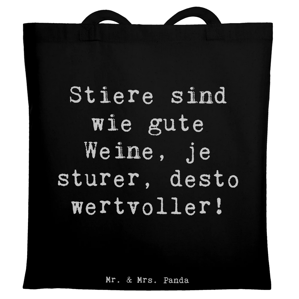 Tote bag Saying Stiere sind wie gute Weine, je sturer, desto wertvoller! Beuteltasche, Beutel, Einkaufstasche, Jutebeutel, Stoffbeutel, Tasche, Shopper, Umhängetasche, Strandtasche, Schultertasche, Stofftasche, Tragetasche, Badetasche, Jutetasche, Einkaufstüte, Laptoptasche, Tierkreiszeichen, Sternzeichen, Horoskop, Astrologie, Aszendent