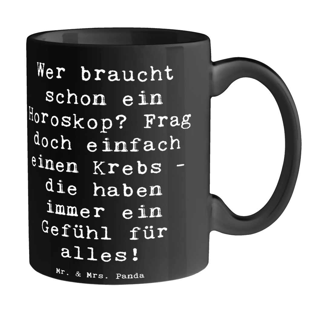 Tasse Spruch Krebs Gefühl Tasse, Bürotasse, Geschenktasse, Teetasse, Porzellantasse, Keramiktasse, Kaffeetasse, Tasse mit Motiven, Tasse mit Zitaten, Tierkreiszeichen, Sternzeichen, Horoskop, Astrologie, Aszendent