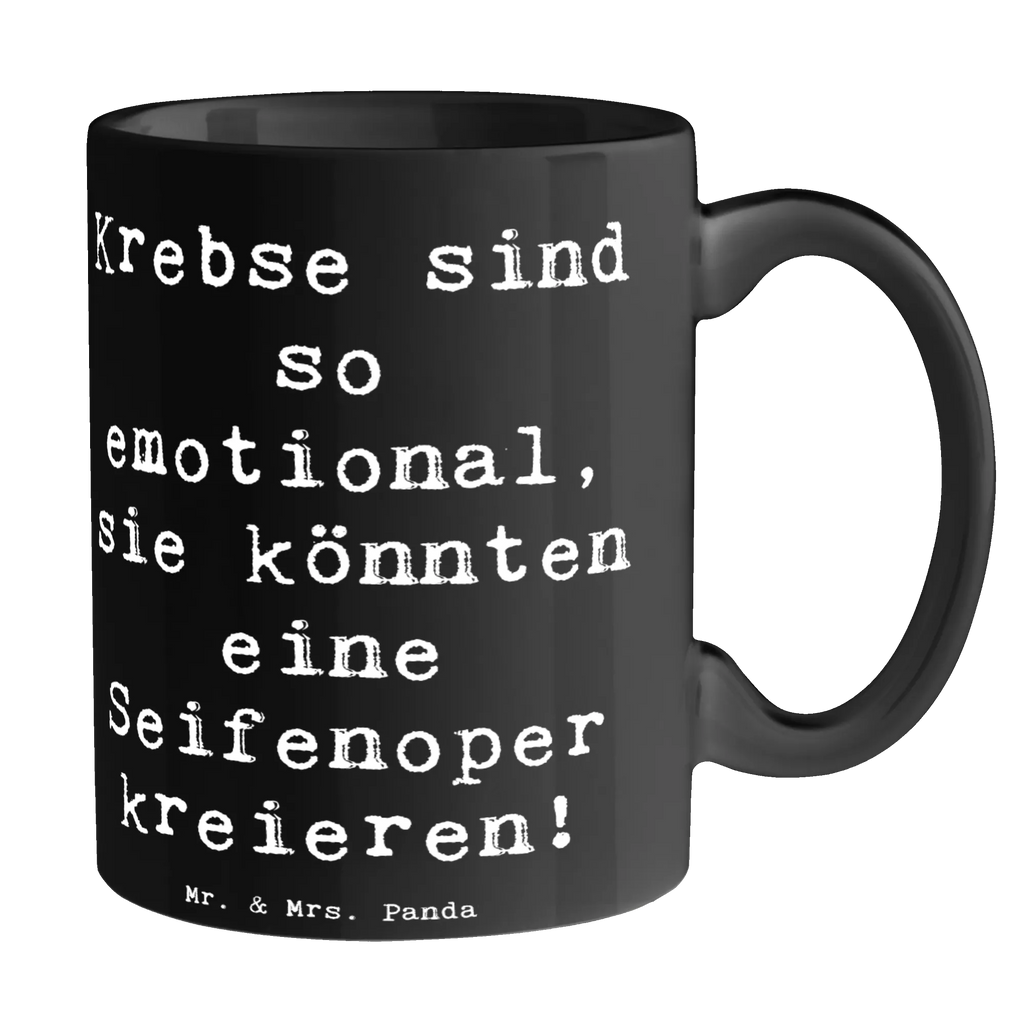 Mug Saying Krebse sind so emotional, sie könnten eine Seifenoper kreieren! Bürotasse, Teetasse, Geschenktasse, Tasse mit Motiven, Kaffeetasse, Tasse mit Zitaten, Porzellantasse, Keramiktasse, Tasse, Tierkreiszeichen, Sternzeichen, Horoskop, Astrologie, Aszendent