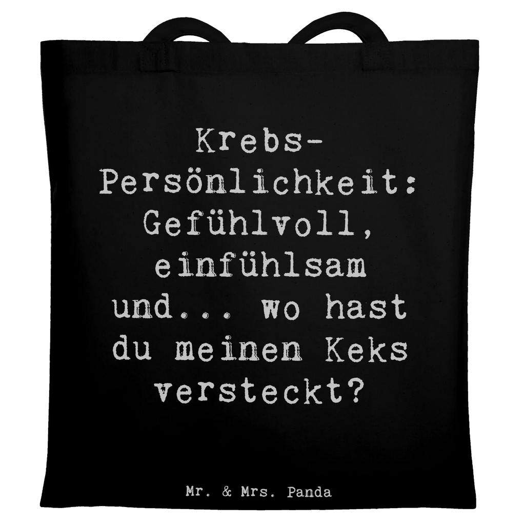 Tote bag Saying Krebs-Persönlichkeit: Gefühlvoll, einfühlsam und... wo hast du meinen Keks versteckt? Beuteltasche, Beutel, Einkaufstasche, Jutebeutel, Stoffbeutel, Tasche, Shopper, Umhängetasche, Strandtasche, Schultertasche, Stofftasche, Tragetasche, Badetasche, Jutetasche, Einkaufstüte, Laptoptasche, Tierkreiszeichen, Sternzeichen, Horoskop, Astrologie, Aszendent