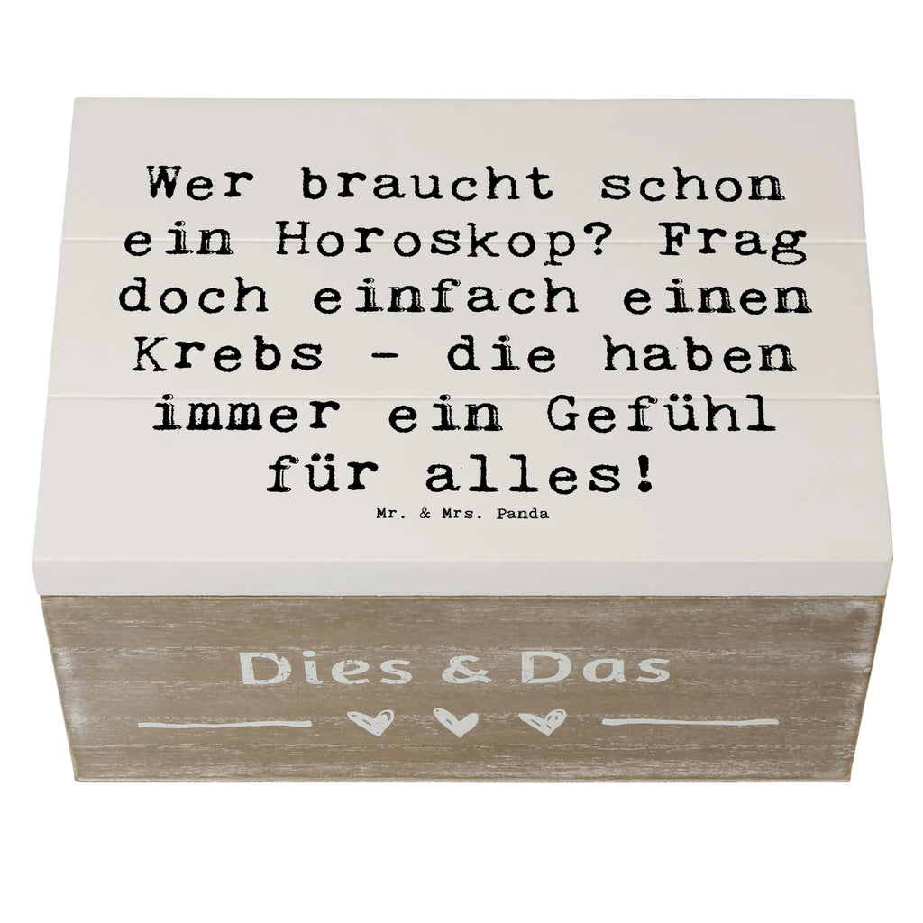 Wooden chest Saying Wer braucht schon ein Horoskop? Frag doch einfach einen Krebs - die haben immer ein Gefühl für alles! Dekokiste, Erinnerungskiste, Holzkiste, Geschenkbox, Schatulle, Aufbewahrungsbox, Kiste, Truhe, XXL, Schatzkiste, Erinnerungsbox, Geschenkdose, Tierkreiszeichen, Sternzeichen, Horoskop, Astrologie, Aszendent