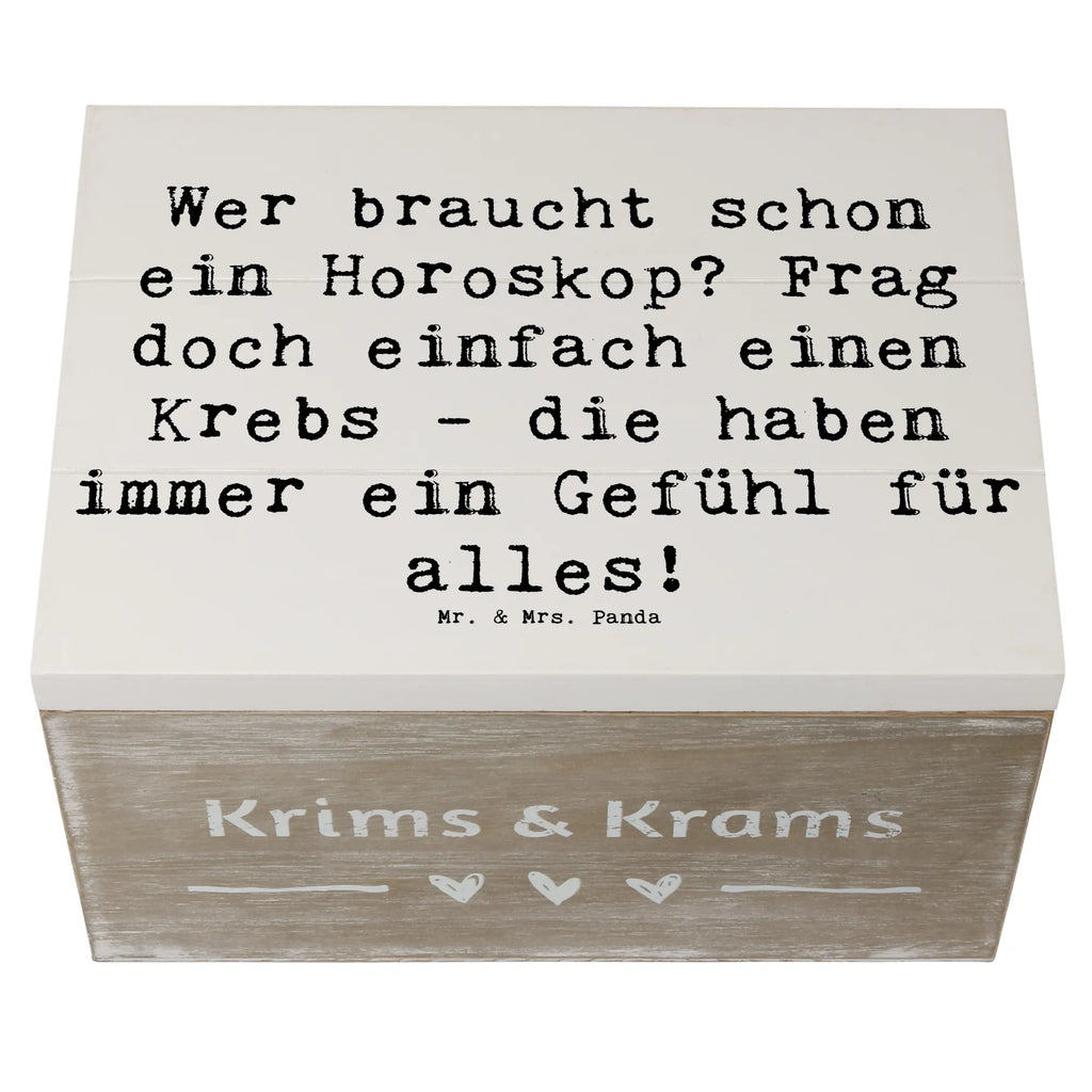 Wooden chest Saying Wer braucht schon ein Horoskop? Frag doch einfach einen Krebs - die haben immer ein Gefühl für alles! Dekokiste, Erinnerungskiste, Holzkiste, Geschenkbox, Schatulle, Aufbewahrungsbox, Kiste, Truhe, XXL, Schatzkiste, Erinnerungsbox, Geschenkdose, Tierkreiszeichen, Sternzeichen, Horoskop, Astrologie, Aszendent