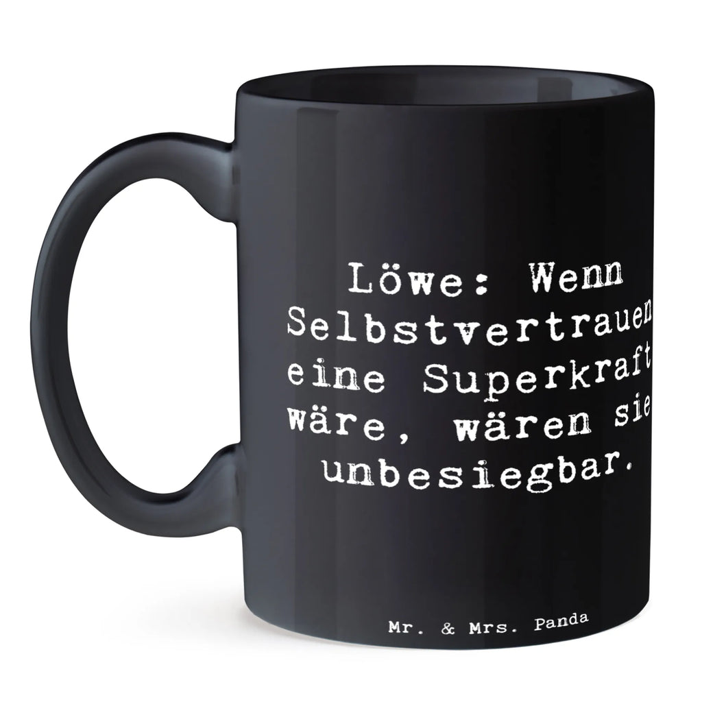 Tasse Spruch Löwe Superkraft Kaffeetasse, Tasse mit Motiven, Teetasse, Geschenktasse, Bürotasse, Porzellantasse, Keramiktasse, Tasse, Tasse mit Zitaten, Tierkreiszeichen, Sternzeichen, Horoskop, Astrologie, Aszendent