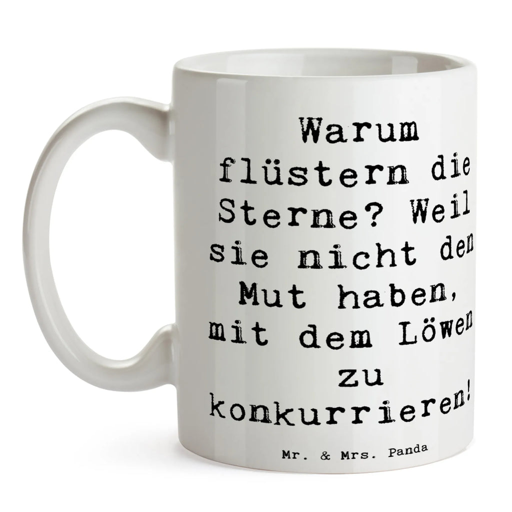 Tasse Warum flüstern die Sterne? Weil sie nicht den Mut haben, mit dem Löwen zu konkurrieren! Tasse, Kaffeetasse, Teetasse, Becher, Kaffeebecher, Teebecher, Keramiktasse, Porzellantasse, Büro Tasse, Geschenk Tasse, Tasse Sprüche, Tasse Motive, Kaffeetassen, Tasse bedrucken, Designer Tasse, Cappuccino Tassen, Schöne Teetassen, Tierkreiszeichen, Sternzeichen, Horoskop, Astrologie, Aszendent
