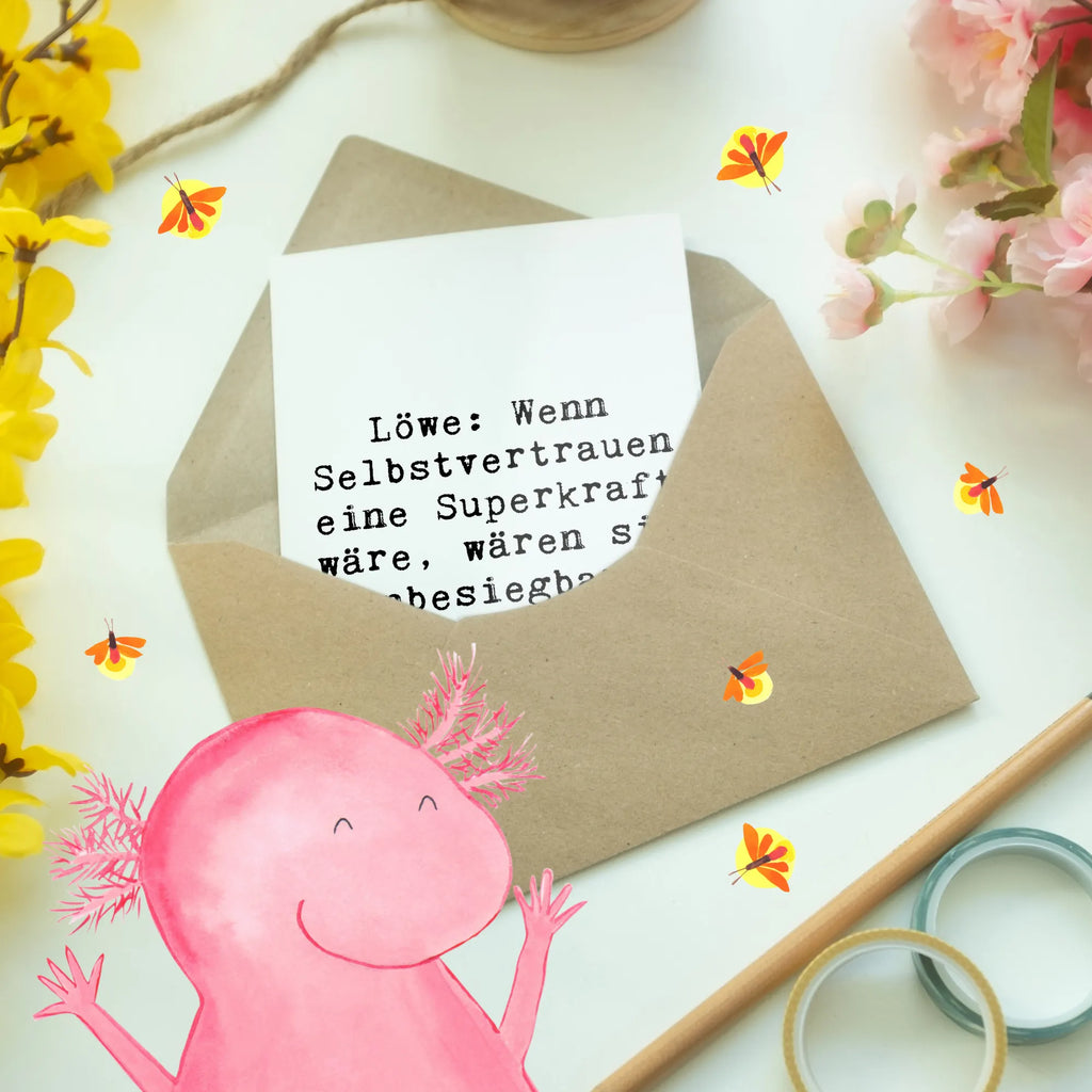 Greetings card Saying Löwe: Wenn Selbstvertrauen eine Superkraft wäre, wären sie unbesiegbar. Grußkarte, Klappkarte, Einladungskarte, Glückwunschkarte, Hochzeitskarte, Geburtstagskarte, Karte, Ansichtskarten, Tierkreiszeichen, Sternzeichen, Horoskop, Astrologie, Aszendent