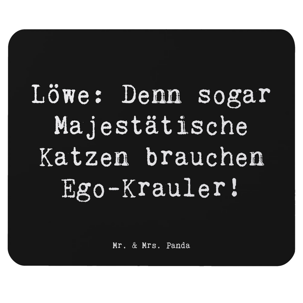 Mouse mat Saying Löwe: Denn sogar Majestätische Katzen brauchen Ego-Krauler! Büroausstattung, Mauspad Büro, Mausunterlage, PC Zubehör, Computer zubehör, Designer Mauspad, Mauspad, Mousepad, Arbeitszimmer, Einzigartiges Mauspad, Tierkreiszeichen, Sternzeichen, Horoskop, Astrologie, Aszendent