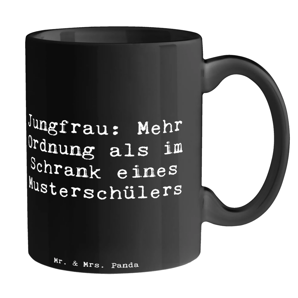 Tasse Spruch Jungfrau Ordnung Keramiktasse, Tasse mit Zitaten, Tasse, Geschenktasse, Kaffeetasse, Teetasse, Porzellantasse, Tasse mit Motiven, Bürotasse, Tierkreiszeichen, Sternzeichen, Horoskop, Astrologie, Aszendent