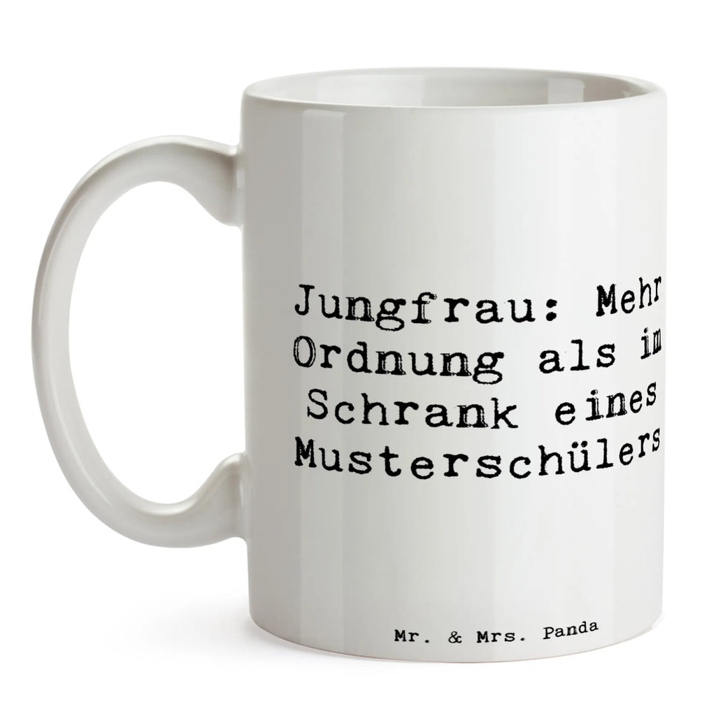 Tasse Spruch Jungfrau Ordnung Keramiktasse, Tasse mit Zitaten, Tasse, Geschenktasse, Kaffeetasse, Teetasse, Porzellantasse, Tasse mit Motiven, Bürotasse, Tierkreiszeichen, Sternzeichen, Horoskop, Astrologie, Aszendent