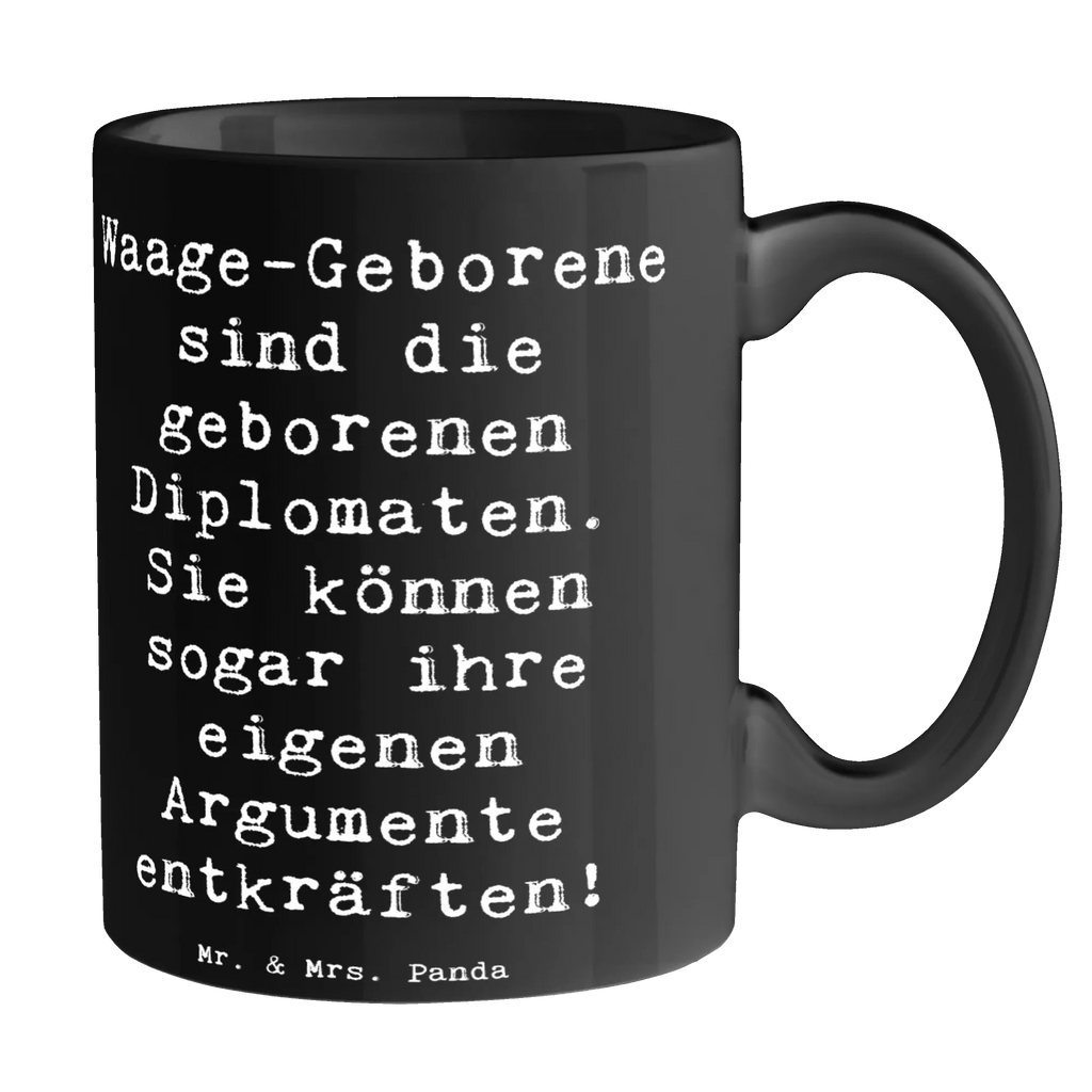 Tasse Spruch Diplomatische Waage Porzellantasse, Geschenktasse, Tasse, Keramiktasse, Teetasse, Tasse mit Motiven, Bürotasse, Tasse mit Zitaten, Kaffeetasse, Tierkreiszeichen, Sternzeichen, Horoskop, Astrologie, Aszendent