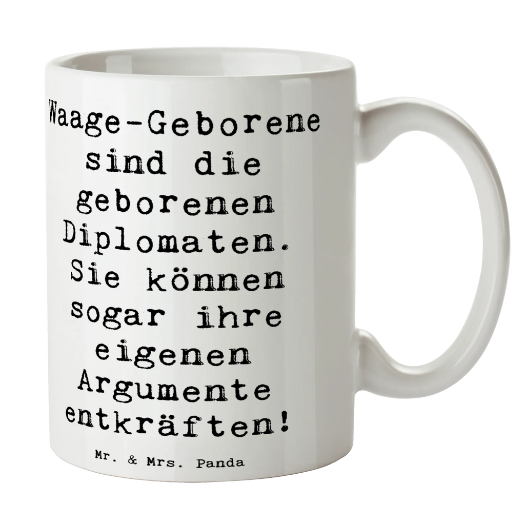 Tasse Spruch Diplomatische Waage Porzellantasse, Geschenktasse, Tasse, Keramiktasse, Teetasse, Tasse mit Motiven, Bürotasse, Tasse mit Zitaten, Kaffeetasse, Tierkreiszeichen, Sternzeichen, Horoskop, Astrologie, Aszendent