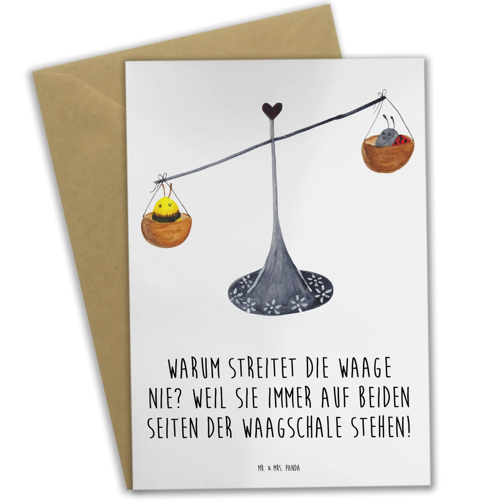 Greetings card Warum streitet die Waage nie? Weil sie immer auf beiden Seiten der Waagschale stehen! Grußkarte, Einladungskarte, Ansichtskarten, Klappkarte, Glückwunschkarte, Geburtstagskarte, Hochzeitskarte, Karte, Tierkreiszeichen, Sternzeichen, Horoskop, Astrologie, Aszendent