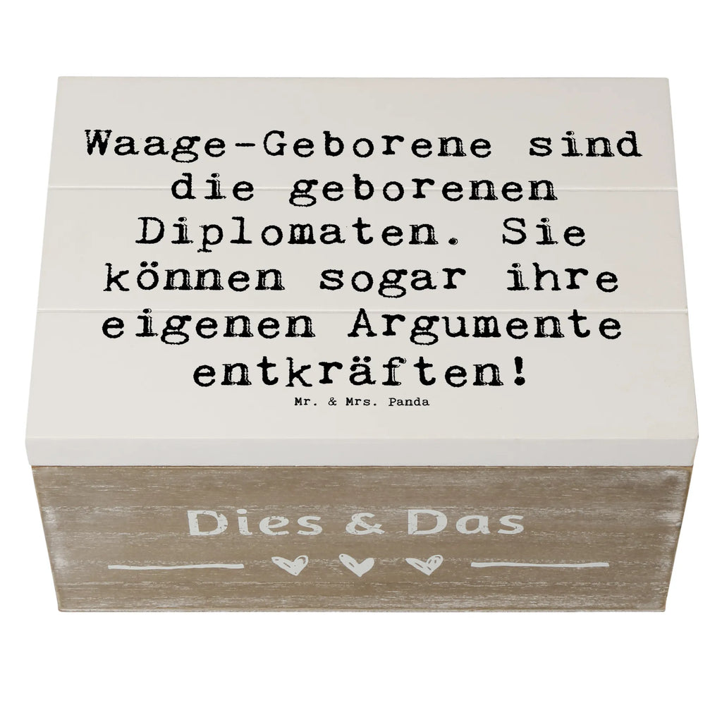 Holzkiste Spruch Diplomatische Waage XXL, Geschenkbox, Geschenkdose, Erinnerungskiste, Kiste, Aufbewahrungsbox, Truhe, Dekokiste, Schatzkiste, Erinnerungsbox, Schatulle, Holzkiste, Tierkreiszeichen, Sternzeichen, Horoskop, Astrologie, Aszendent