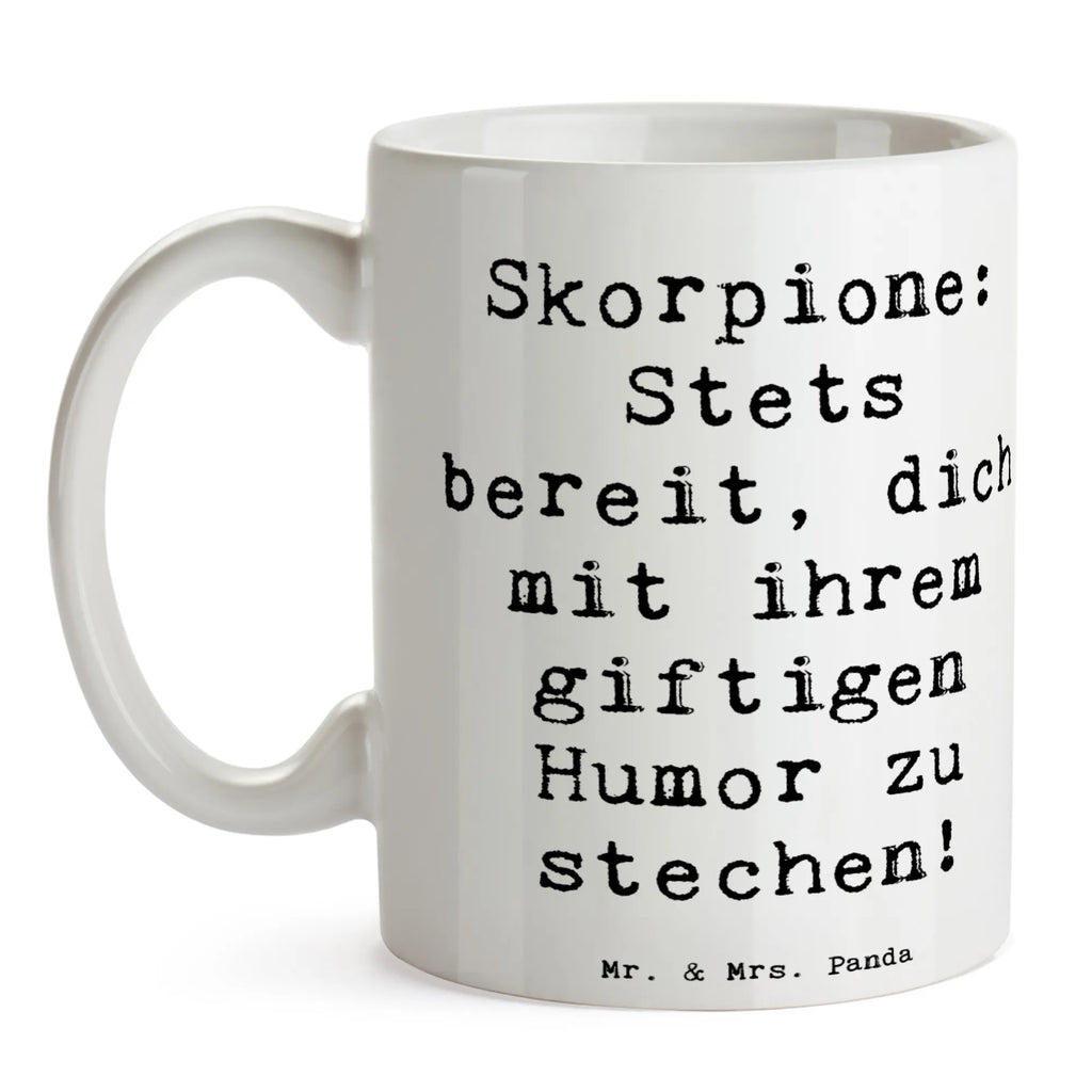 Mug Saying Skorpione: Stets bereit, dich mit ihrem giftigen Humor zu stechen! Keramiktasse, Bürotasse, Teetasse, Kaffeetasse, Porzellantasse, Tasse, Tasse mit Zitaten, Tasse mit Motiven, Geschenktasse, Tierkreiszeichen, Sternzeichen, Horoskop, Astrologie, Aszendent