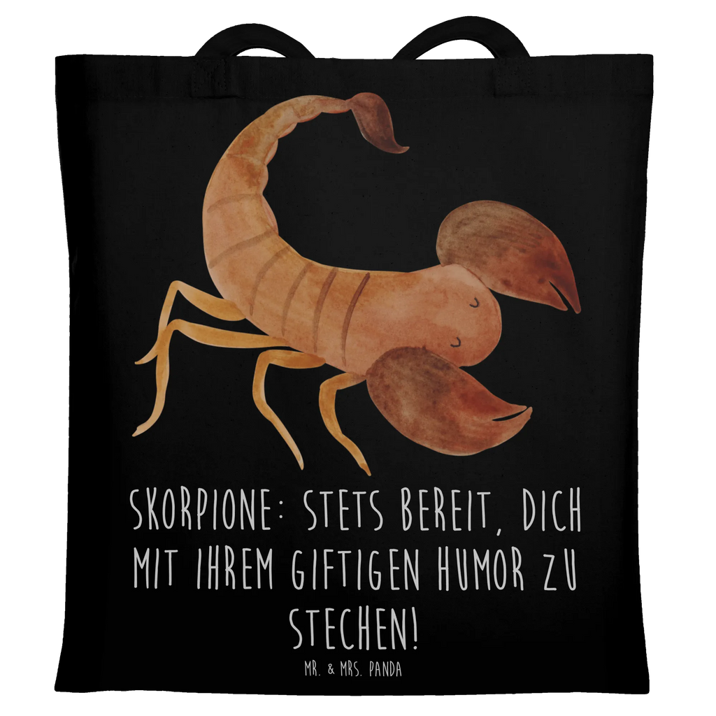 Tote bag Skorpione: Stets bereit, dich mit ihrem giftigen Humor zu stechen! Strandtasche, Tragetasche, Laptoptasche, Shopper, Tasche, Einkaufstasche, Umhängetasche, Stofftasche, Einkaufstüte, Schultertasche, Stoffbeutel, Badetasche, Jutetasche, Beutel, Jutebeutel, Beuteltasche, Tierkreiszeichen, Sternzeichen, Horoskop, Astrologie, Aszendent