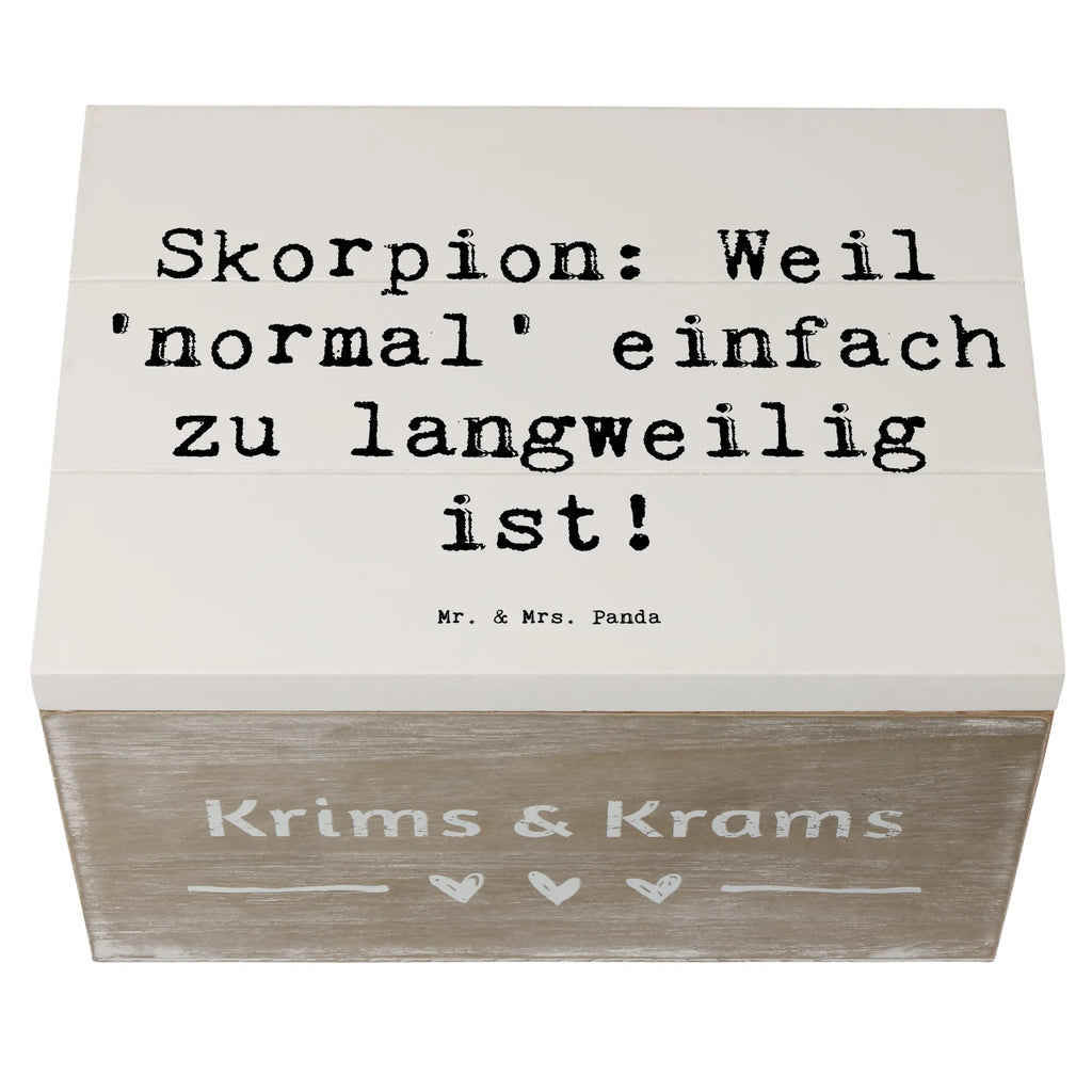 Holzkiste Spruch Skorpion Unikat Holzkiste, Geschenkdose, Geschenkbox, Schatzkiste, Dekokiste, Erinnerungsbox, Kiste, Schatulle, Aufbewahrungsbox, Erinnerungskiste, Truhe, XXL, Tierkreiszeichen, Sternzeichen, Horoskop, Astrologie, Aszendent