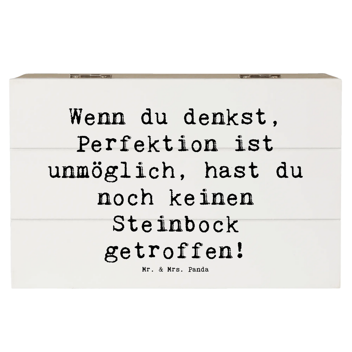Wooden chest Saying Wenn du denkst, Perfektion ist unmöglich, hast du noch keinen Steinbock getroffen! constellations, birthdays, astrology, date of birth, month of birth
