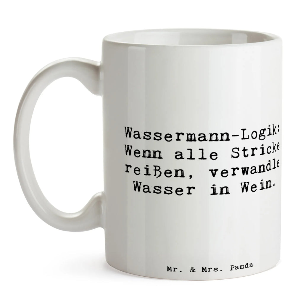 Tasse Spruch Wassermann Logik Bürotasse, Kaffeetasse, Tasse mit Motiven, Tasse, Porzellantasse, Tasse mit Zitaten, Keramiktasse, Teetasse, Geschenktasse, Tierkreiszeichen, Sternzeichen, Horoskop, Astrologie, Aszendent