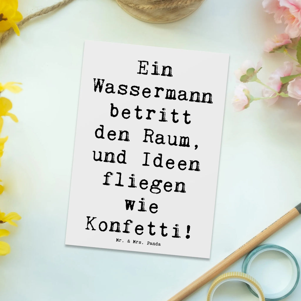 Postcard Saying Ein Wassermann betritt den Raum, und Ideen fliegen wie Konfetti! Einladungskarten Geburtstag, Karte, Ansichtskarten, Geburtstagskarte, Geschenkkarte, Einladung, Dankeskarte, Postkarte, Einladung Geburtstag, Einladungskarte, Grußkarte, Ansichtskarte, Tierkreiszeichen, Sternzeichen, Horoskop, Astrologie, Aszendent