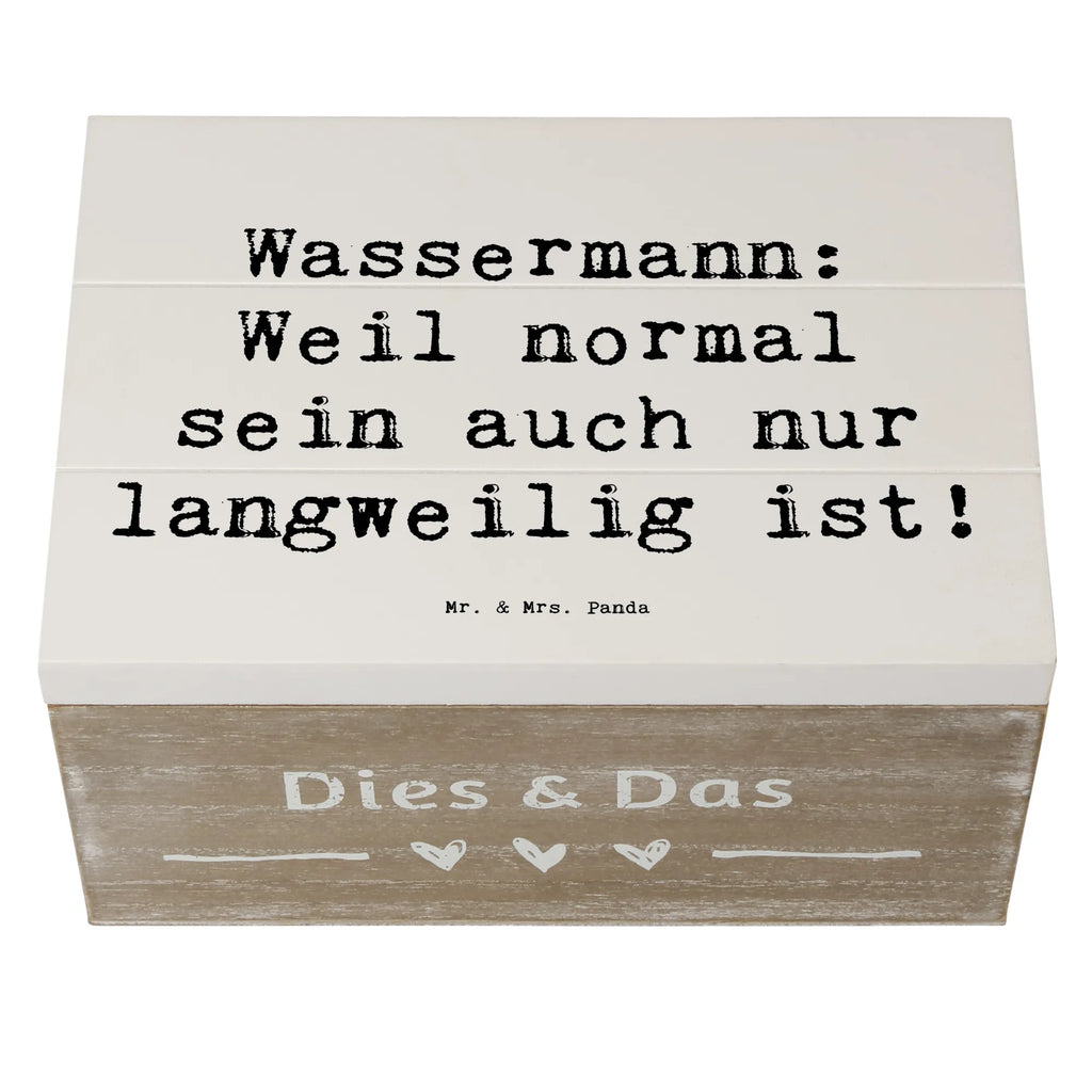Holzkiste Spruch Wassermann Unikat Truhe, Geschenkdose, XXL, Dekokiste, Aufbewahrungsbox, Holzkiste, Erinnerungsbox, Kiste, Geschenkbox, Erinnerungskiste, Schatulle, Schatzkiste, Tierkreiszeichen, Sternzeichen, Horoskop, Astrologie, Aszendent