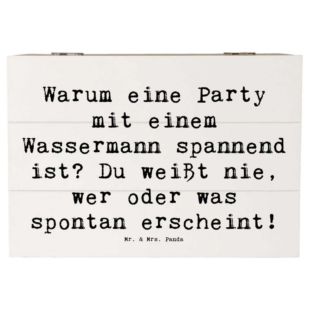 Wooden chest Saying Warum eine Party mit einem Wassermann spannend ist? Du weißt nie, wer oder was spontan erscheint! Geschenkdose, Holzkiste, Truhe, Kiste, Aufbewahrungsbox, Schatzkiste, Geschenkbox, XXL, Erinnerungsbox, Schatulle, Erinnerungskiste, Dekokiste, Tierkreiszeichen, Sternzeichen, Horoskop, Astrologie, Aszendent