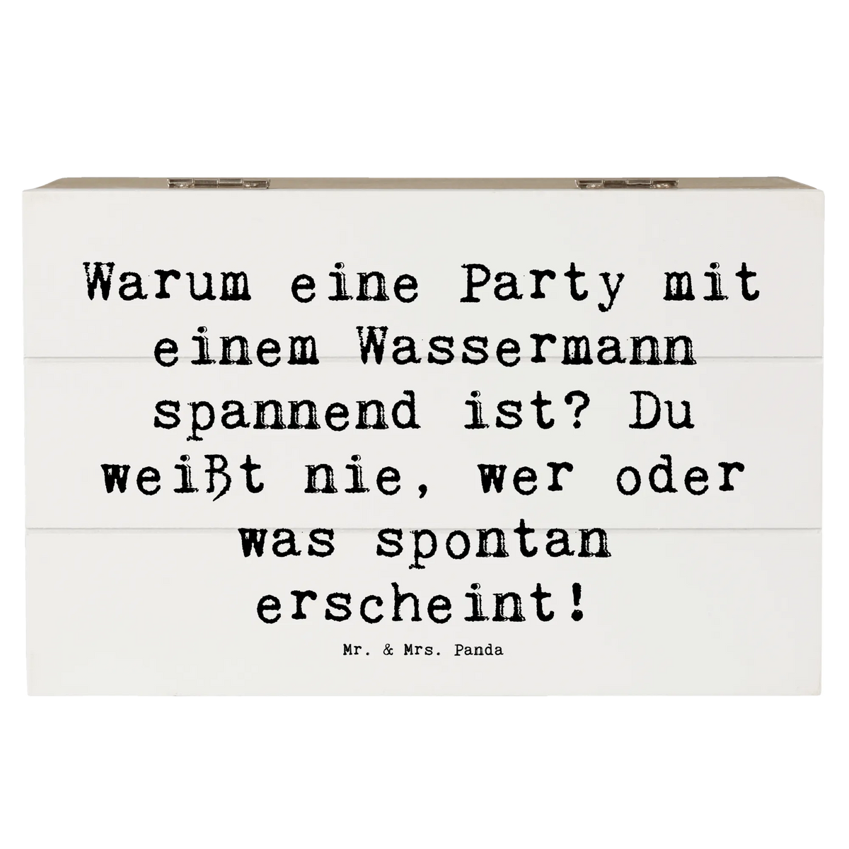 Skrzynia drewniana Przysłowie Warum eine Party mit einem Wassermann spannend ist? Du weißt nie, wer oder was spontan erscheint! Znak zodiaku, gwiazdozbiór, astrologia, ascendent