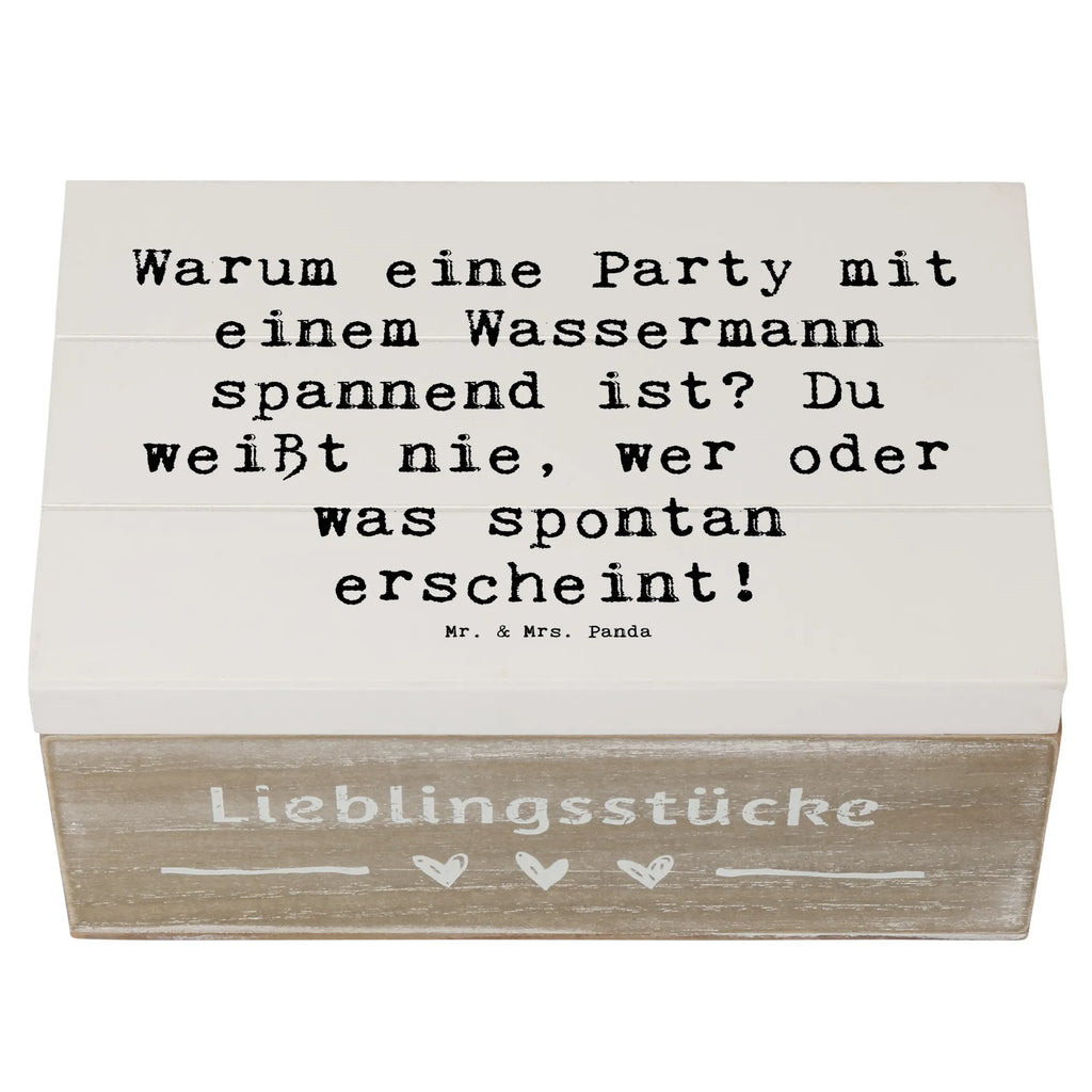 Wooden chest Saying Warum eine Party mit einem Wassermann spannend ist? Du weißt nie, wer oder was spontan erscheint! Geschenkdose, Holzkiste, Truhe, Kiste, Aufbewahrungsbox, Schatzkiste, Geschenkbox, XXL, Erinnerungsbox, Schatulle, Erinnerungskiste, Dekokiste, Tierkreiszeichen, Sternzeichen, Horoskop, Astrologie, Aszendent