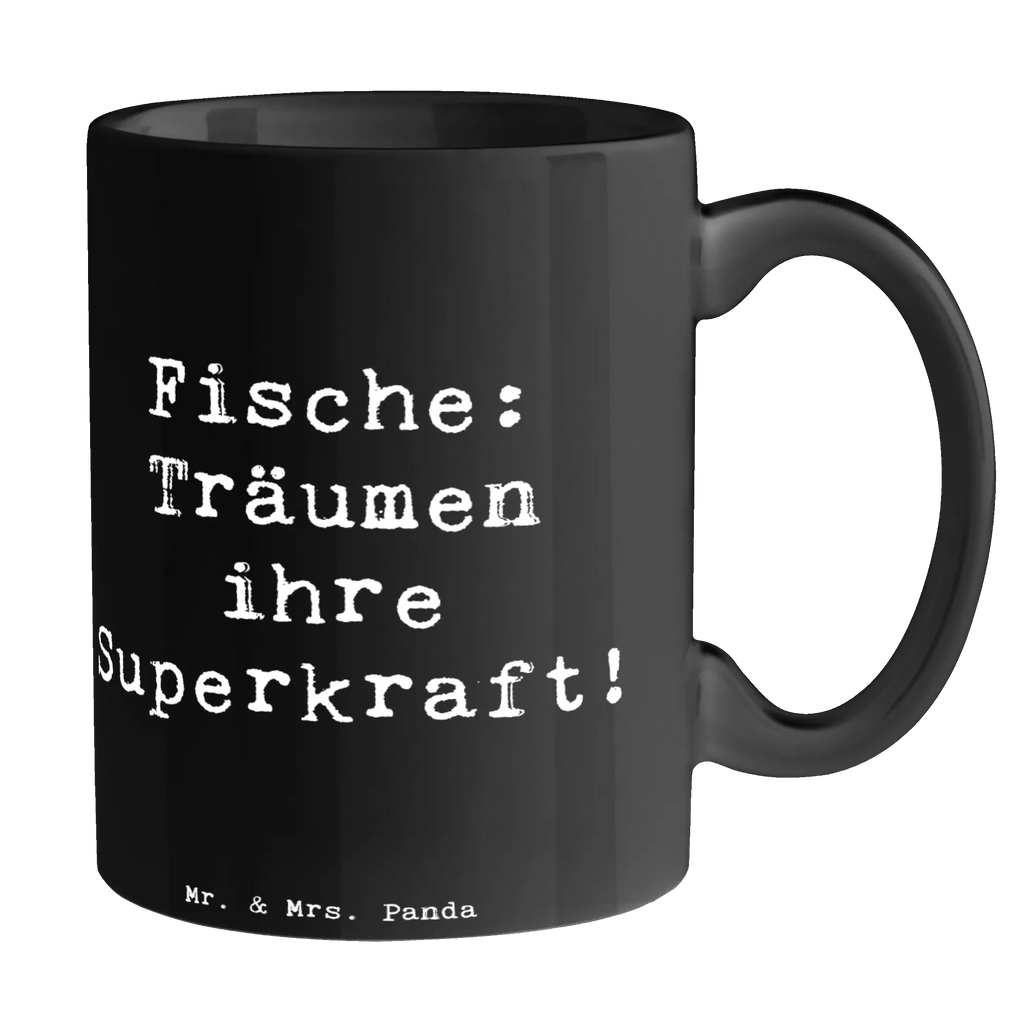 Tasse Spruch Fische Kraft Porzellantasse, Kaffeetasse, Teetasse, Geschenktasse, Tasse mit Zitaten, Tasse mit Motiven, Bürotasse, Tasse, Keramiktasse, Tierkreiszeichen, Sternzeichen, Horoskop, Astrologie, Aszendent