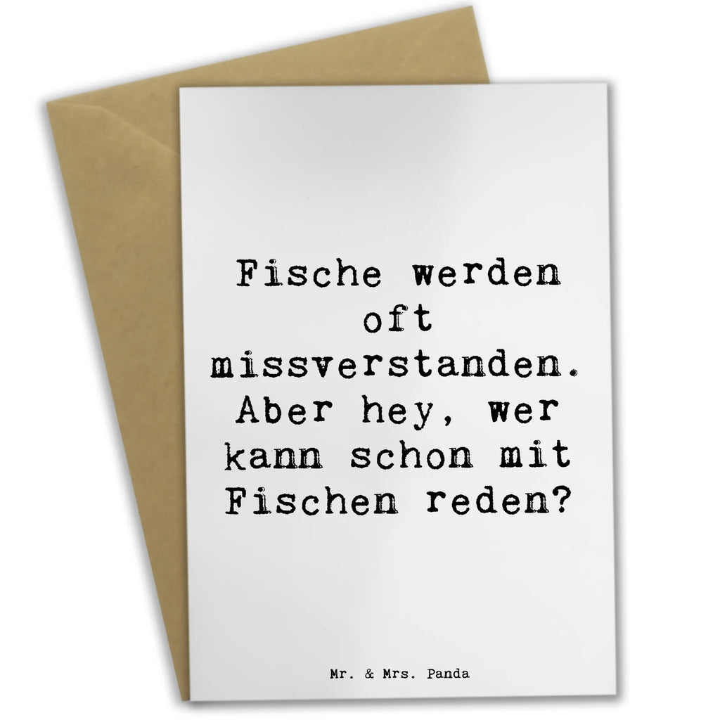 Greetings card Saying Fische werden oft missverstanden. Aber hey, wer kann schon mit Fischen reden? Grußkarte, Glückwunschkarte, Ansichtskarten, Klappkarte, Einladungskarte, Karte, Geburtstagskarte, Hochzeitskarte, Tierkreiszeichen, Sternzeichen, Horoskop, Astrologie, Aszendent