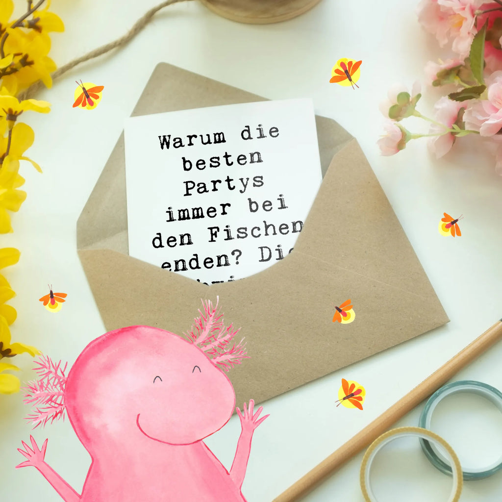 Greetings card Saying Warum die besten Partys immer bei den Fischen enden? Die schwimmen mit dem Flow! Geburtstagskarte, Einladungskarte, Ansichtskarten, Karte, Grußkarte, Glückwunschkarte, Klappkarte, Hochzeitskarte, Tierkreiszeichen, Sternzeichen, Horoskop, Astrologie, Aszendent
