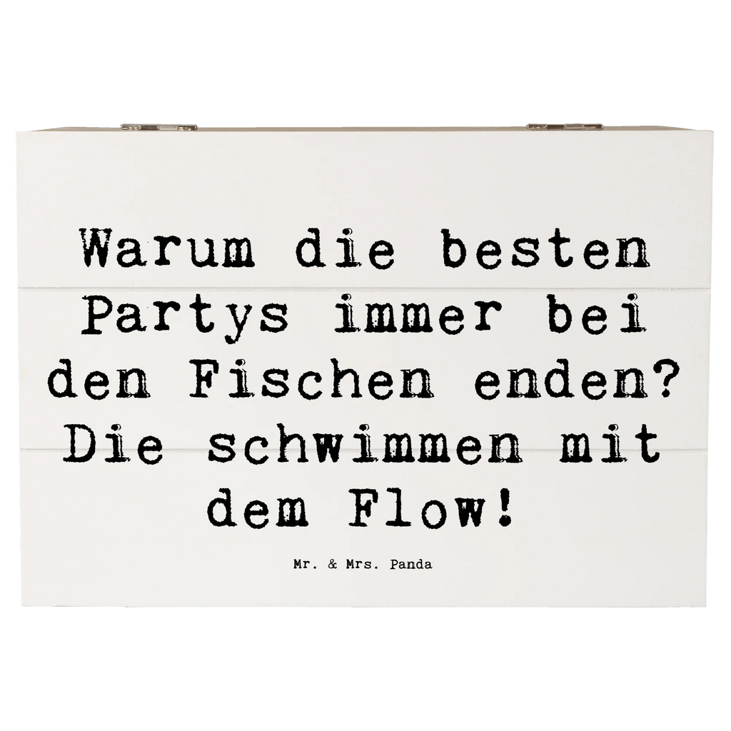 Wooden chest Saying Warum die besten Partys immer bei den Fischen enden? Die schwimmen mit dem Flow! Holzkiste, Kiste, Truhe, Geschenkdose, Erinnerungsbox, XXL, Dekokiste, Geschenkbox, Schatzkiste, Erinnerungskiste, Schatulle, Aufbewahrungsbox, Tierkreiszeichen, Sternzeichen, Horoskop, Astrologie, Aszendent