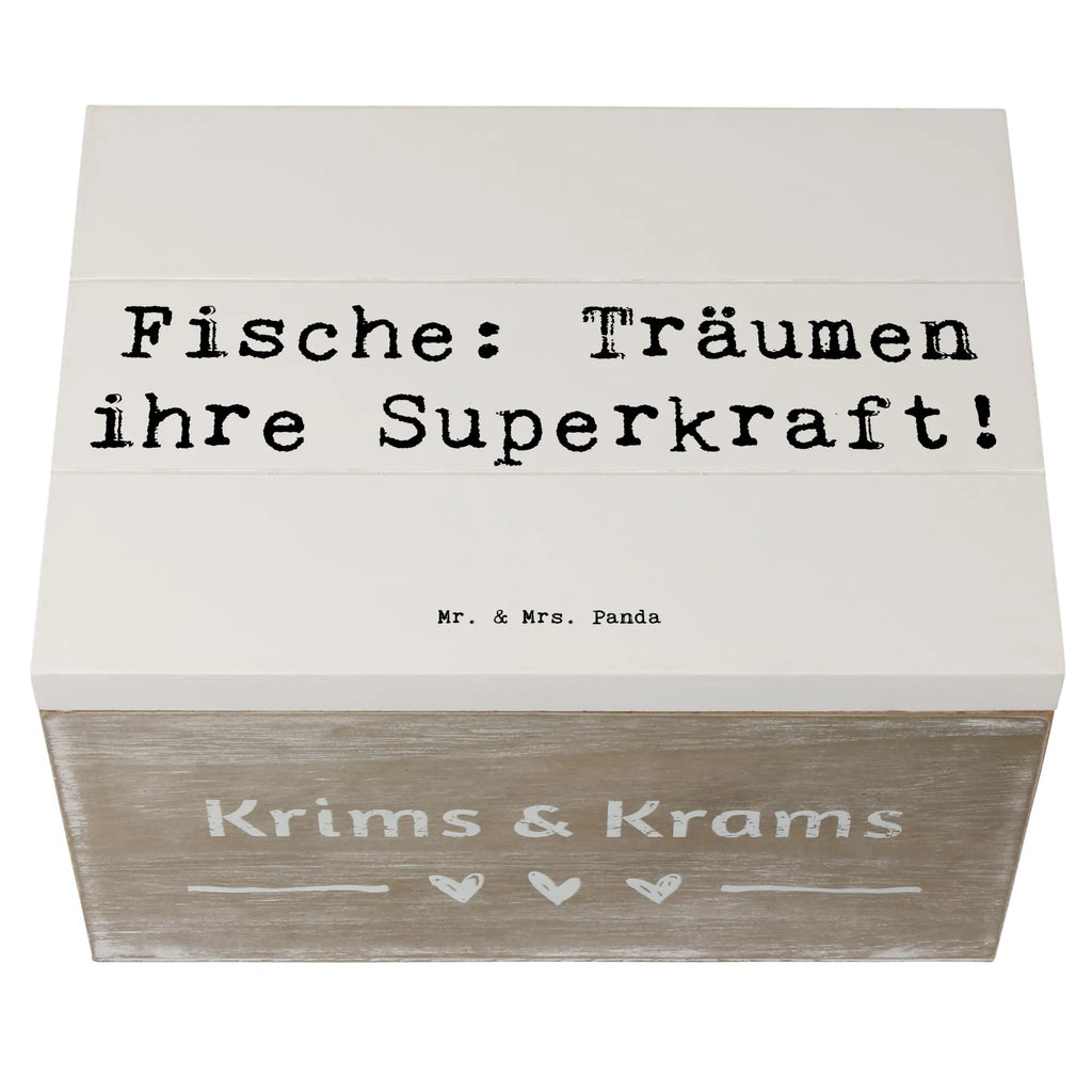 Wooden chest Saying Fische: Träumen ihre Superkraft! Erinnerungsbox, Geschenkdose, Geschenkbox, XXL, Holzkiste, Schatzkiste, Kiste, Erinnerungskiste, Aufbewahrungsbox, Schatulle, Dekokiste, Truhe, Tierkreiszeichen, Sternzeichen, Horoskop, Astrologie, Aszendent