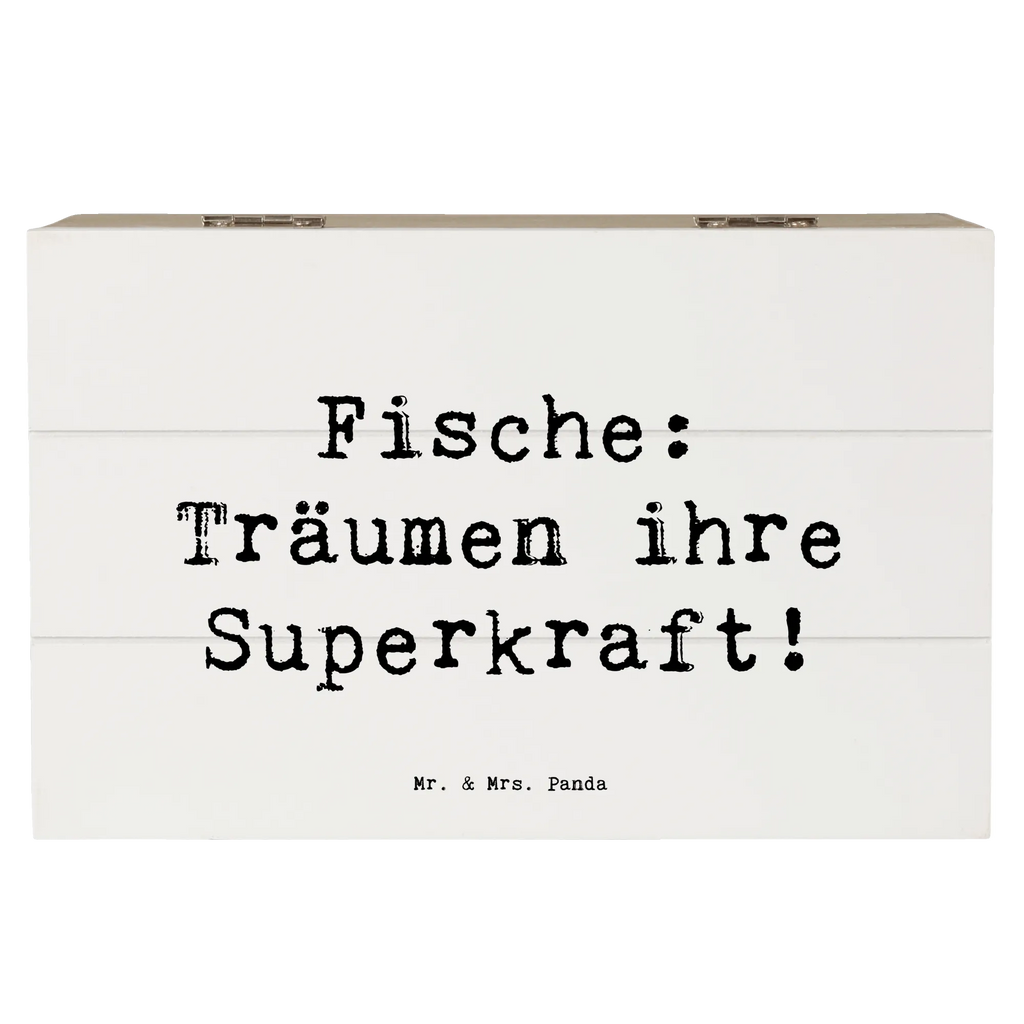 Wooden chest Saying Fische: Träumen ihre Superkraft! Erinnerungsbox, Geschenkdose, Geschenkbox, XXL, Holzkiste, Schatzkiste, Kiste, Erinnerungskiste, Aufbewahrungsbox, Schatulle, Dekokiste, Truhe, Tierkreiszeichen, Sternzeichen, Horoskop, Astrologie, Aszendent