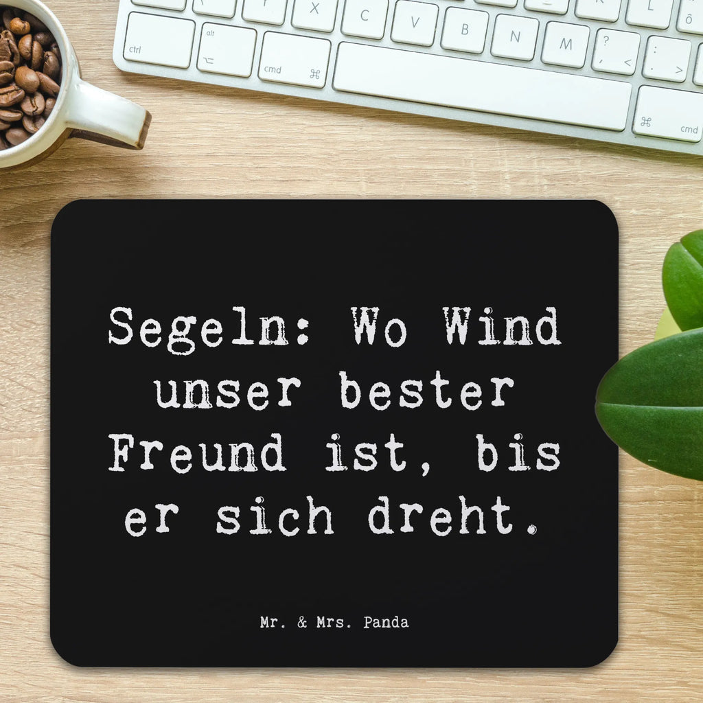 Mauspad Spruch Segeln Windfreund Mousepad, Computer zubehör, Mausunterlage, Mauspad, Designer Mauspad, Büroausstattung, PC Zubehör, Arbeitszimmer, Mauspad Büro, Einzigartiges Mauspad, Geschenk, Sport, Sportart, Hobby, Schenken, Danke, Dankeschön, Auszeichnung, Gewinn, Sportler