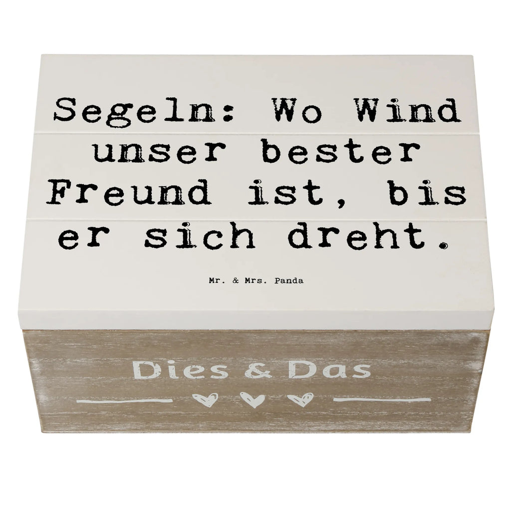 Wooden chest Saying Segeln: Wo Wind unser bester Freund ist, bis er sich dreht. Truhe, Schatulle, Geschenkdose, Aufbewahrungsbox, Dekokiste, Holzkiste, XXL, Erinnerungskiste, Erinnerungsbox, Schatzkiste, Geschenkbox, Kiste, Geschenk, Sport, Sportart, Hobby, Schenken, Danke, Dankeschön, Auszeichnung, Gewinn, Sportler