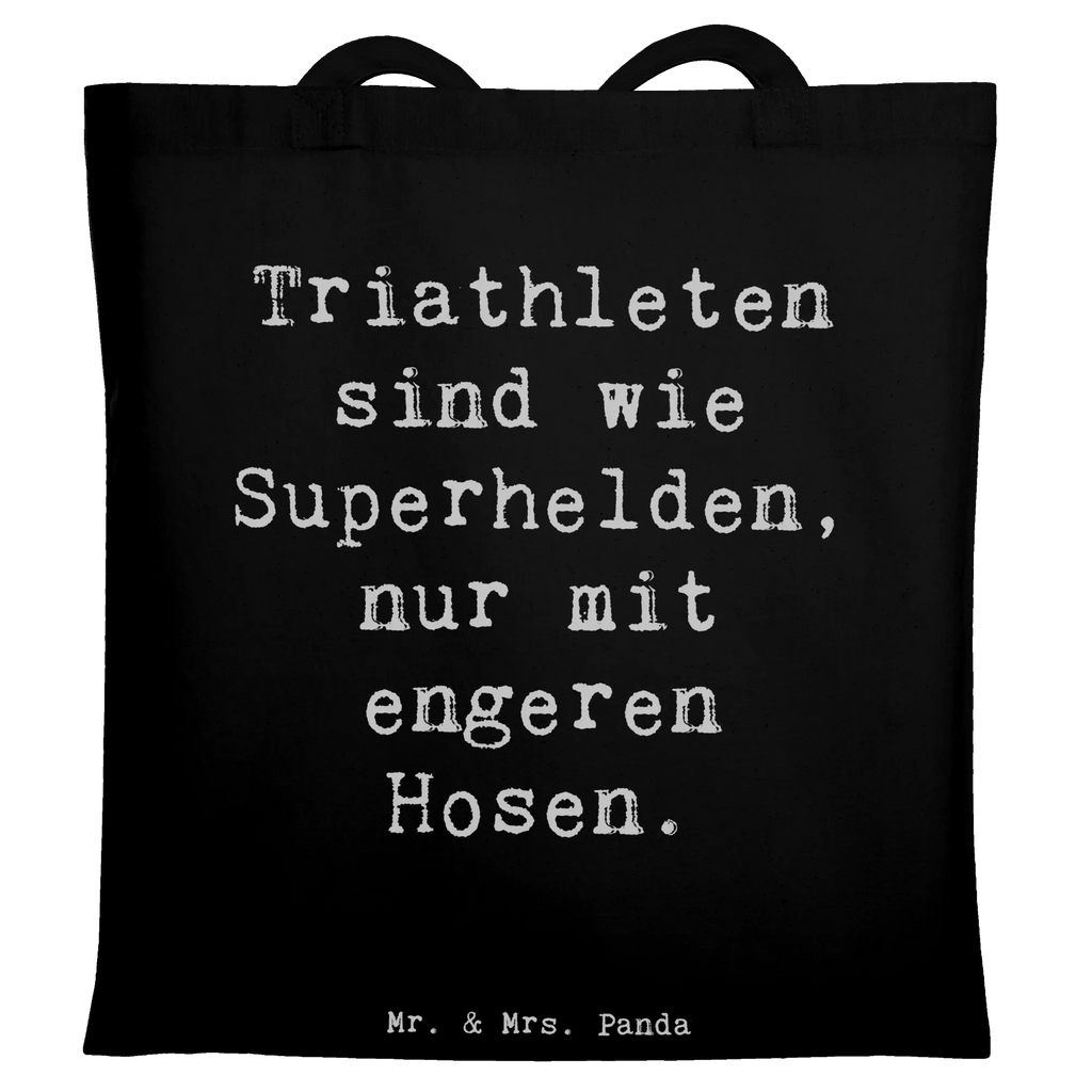 Tote bag Saying Triathleten sind wie Superhelden, nur mit engeren Hosen. Beutel, Badetasche, Einkaufstüte, Jutebeutel, Laptoptasche, Strandtasche, Beuteltasche, Schultertasche, Umhängetasche, Tasche, Einkaufstasche, Stofftasche, Jutetasche, Tragetasche, Shopper, Stoffbeutel, Geschenk, Sport, Sportart, Hobby, Schenken, Danke, Dankeschön, Auszeichnung, Gewinn, Sportler