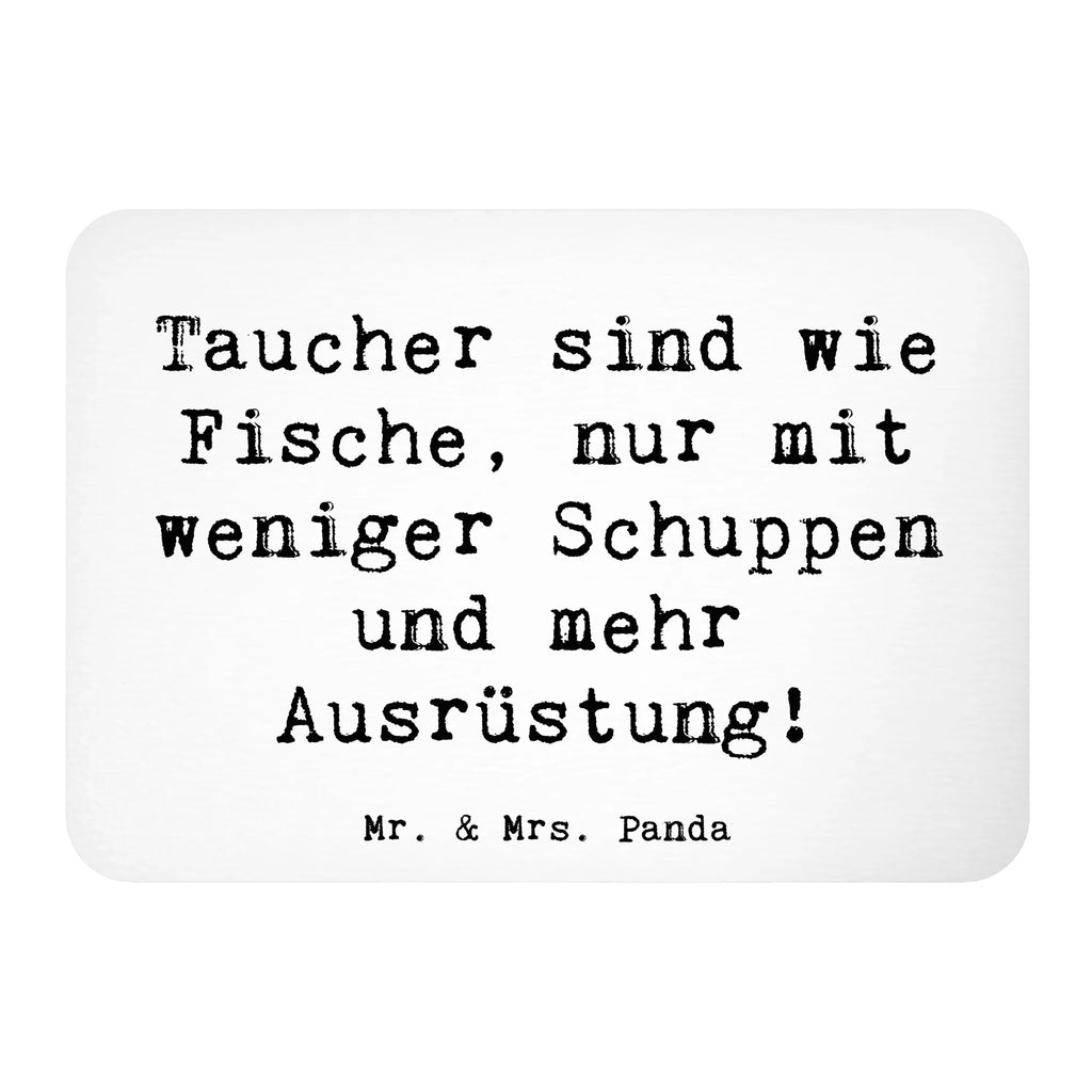 Magnet Saying Taucher sind wie Fische, nur mit weniger Schuppen und mehr Ausrüstung! Motivmagnete, Magnete Holz, Notiz Magnet, Pinnwandmagnet, Kühlschrankmagnet, Souvenir Magnet, Whiteboard Magnet, Kalendermagnet, Dekomagnet, fridge magnet, Kühlschrank Dekoration, Notizhalter, Geschenk, Schenken, Sport, Sportart, Hobby, Danke, Dankeschön, Auszeichnung, Gewinn, Sportler