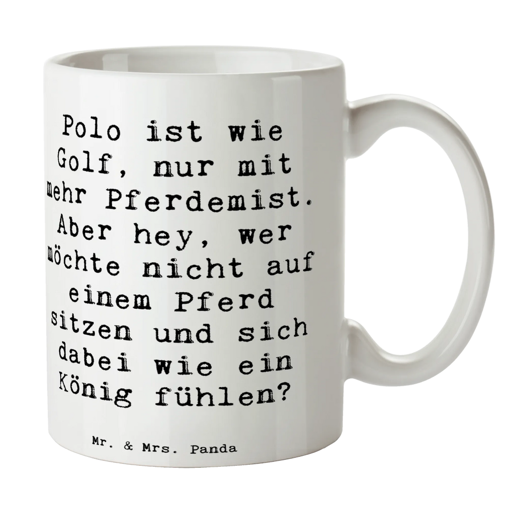 Mug Saying Polo ist wie Golf, nur mit mehr Pferdemist. Aber hey, wer möchte nicht auf einem Pferd sitzen und sich dabei wie ein König fühlen? Tasse, Teetasse, Bürotasse, Porzellantasse, Tasse mit Zitaten, Tasse mit Motiven, Geschenktasse, Kaffeetasse, Keramiktasse, Geschenk, Sport, Sportart, Hobby, Schenken, Danke, Dankeschön, Auszeichnung, Gewinn, Sportler