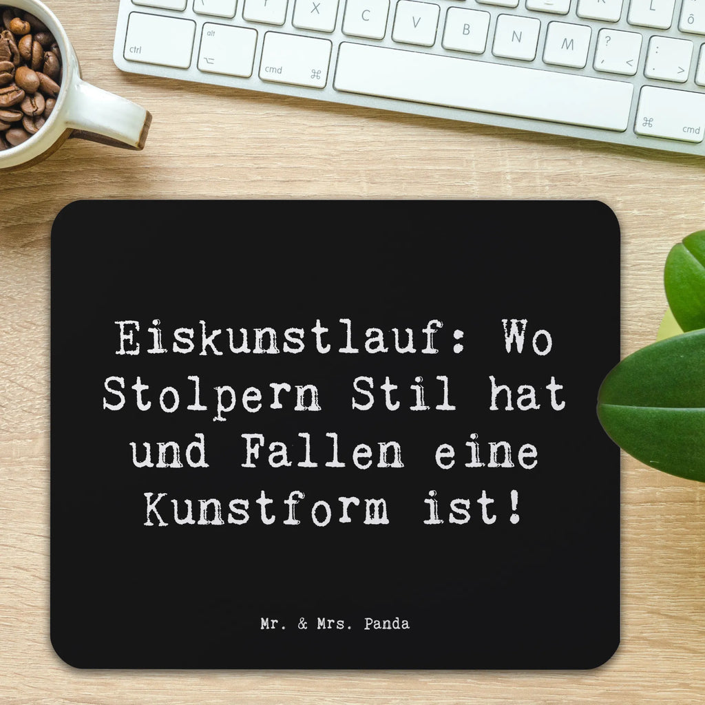 Mouse mat Saying Eiskunstlauf: Wo Stolpern Stil hat und Fallen eine Kunstform ist! Arbeitszimmer, Mauspad, Mauspad Büro, Mousepad, Büroausstattung, Designer Mauspad, PC Zubehör, Mausunterlage, Computer zubehör, Einzigartiges Mauspad, Geschenk, Sport, Sportart, Hobby, Schenken, Danke, Dankeschön, Auszeichnung, Gewinn, Sportler