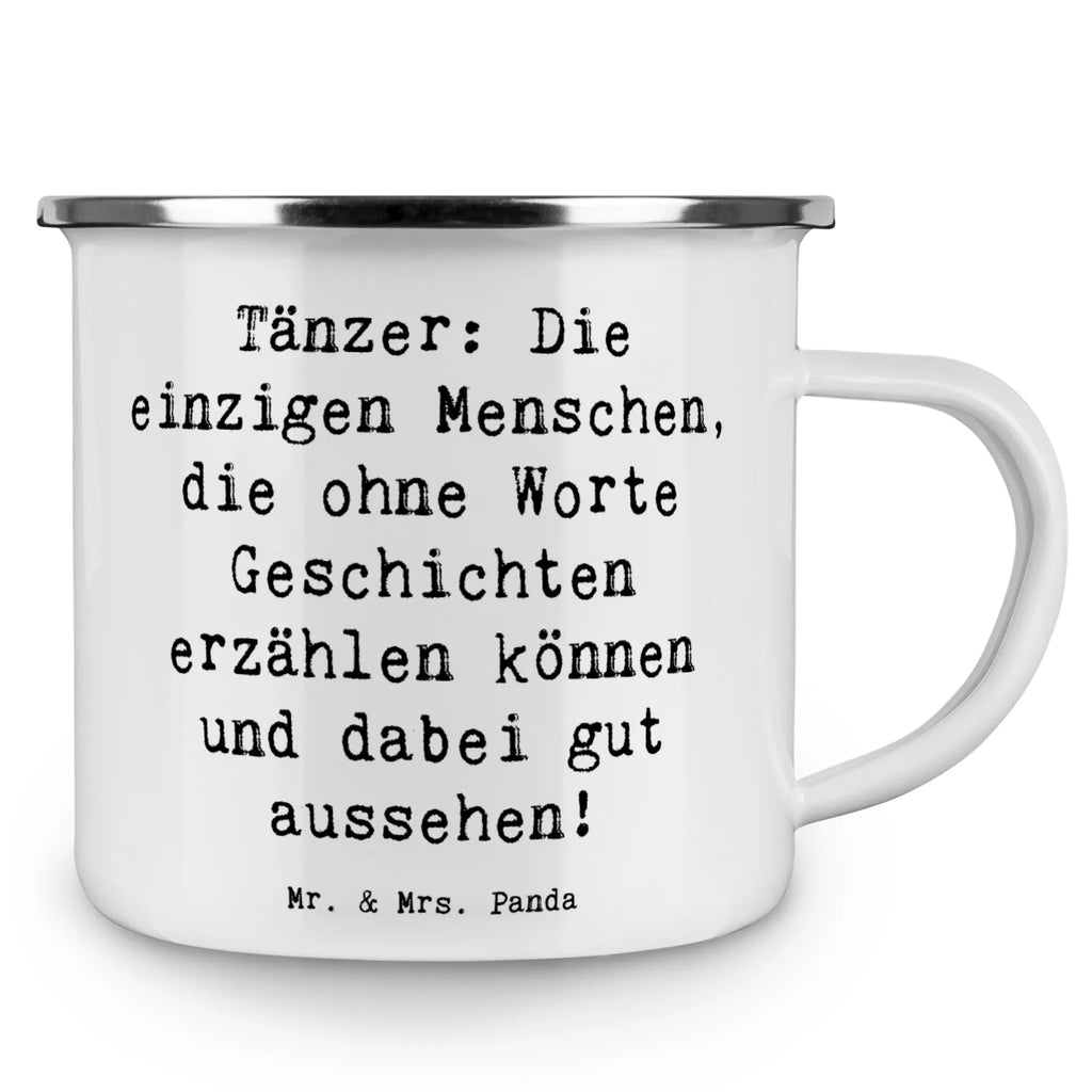 Enamel camping mug Saying Tänzer: Die einzigen Menschen, die ohne Worte Geschichten erzählen können und dabei gut aussehen! Camping Tasse Emaille, Emaille Becher, Emaille Campingbecher, Trinkbecher, Kaffee Blechtasse, Metalltasse für Camping, Blechtasse Outdoor, Outdoor Becher, Emaille Trinkbecher, Camping Becher, Emaille Becher Camping, Campingtasse, Emaille Tassen, Emailletasse, Camping Tasse Metall, Camping Tassen, Tasse Camping, Blechtassen, Camping Becher Edelstahl, Emaille Tasse Camping, Tasse Emaille, Metall Tasse, Outdoor Tasse, Campingtassen, Metalltasse, Emaille Tasse, Blechtasse, Campingbecher, Camping Tassen Emaille, Edelstahl Trinkbecher, Geschenk, Sport, Sportart, Hobby, Schenken, Danke, Dankeschön, Auszeichnung, Gewinn, Sportler