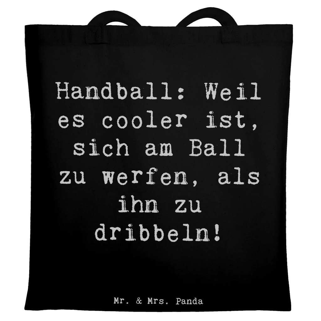 Tote bag Saying Handball: Weil es cooler ist, sich am Ball zu werfen, als ihn zu dribbeln! Stoffbeutel, Badetasche, Tasche, Stofftasche, Jutetasche, Laptoptasche, Beutel, Tragetasche, Einkaufstüte, Strandtasche, Shopper, Jutebeutel, Beuteltasche, Umhängetasche, Schultertasche, Einkaufstasche, Geschenk, Sport, Sportart, Hobby, Schenken, Danke, Dankeschön, Auszeichnung, Gewinn, Sportler