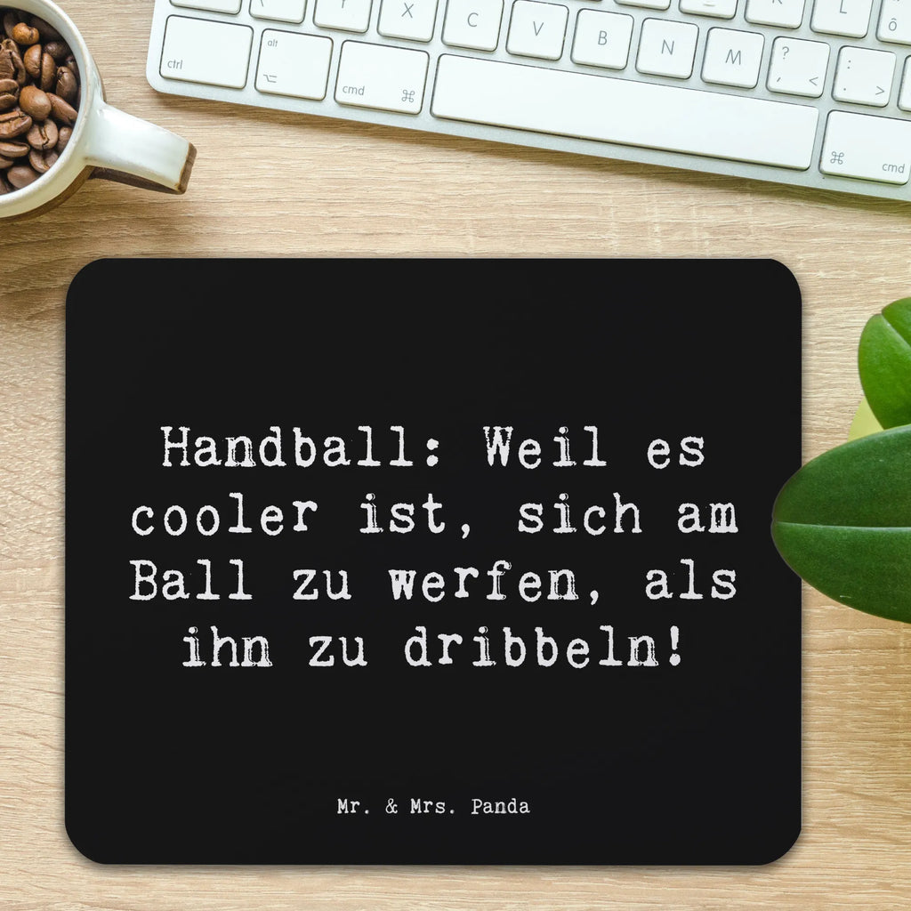 Mouse mat Saying Handball: Weil es cooler ist, sich am Ball zu werfen, als ihn zu dribbeln! mousematte, mauspad laptop, computermatte, Mauspad, laptop mousepad, Mausmatte, pc mauspad, Mousepad, mauspad pc, mausteppich, pc mousepad, computer mousepad, laptop mauspad, computer mauspad, pc mausunterlage, notebook mauspad, Mausunterlage, Geschenk, Schenken, Sport, Sportart, Hobby, Danke, Dankeschön, Auszeichnung, Gewinn, Sportler