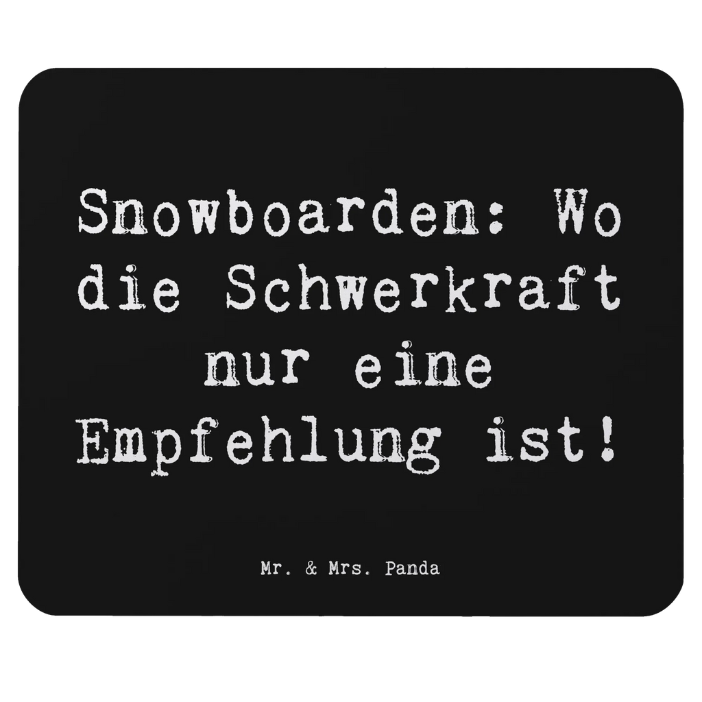 Mouse mat Saying Snowboarden: Wo die Schwerkraft nur eine Empfehlung ist! mauspad pc, Mousepad, pc mausunterlage, Mausunterlage, pc mauspad, laptop mousepad, mauspad laptop, Mauspad, laptop mauspad, computermatte, computer mousepad, notebook mauspad, mausteppich, mousematte, Mausmatte, computer mauspad, pc mousepad, Geschenk, Schenken, Sport, Sportart, Hobby, Danke, Dankeschön, Auszeichnung, Gewinn, Sportler