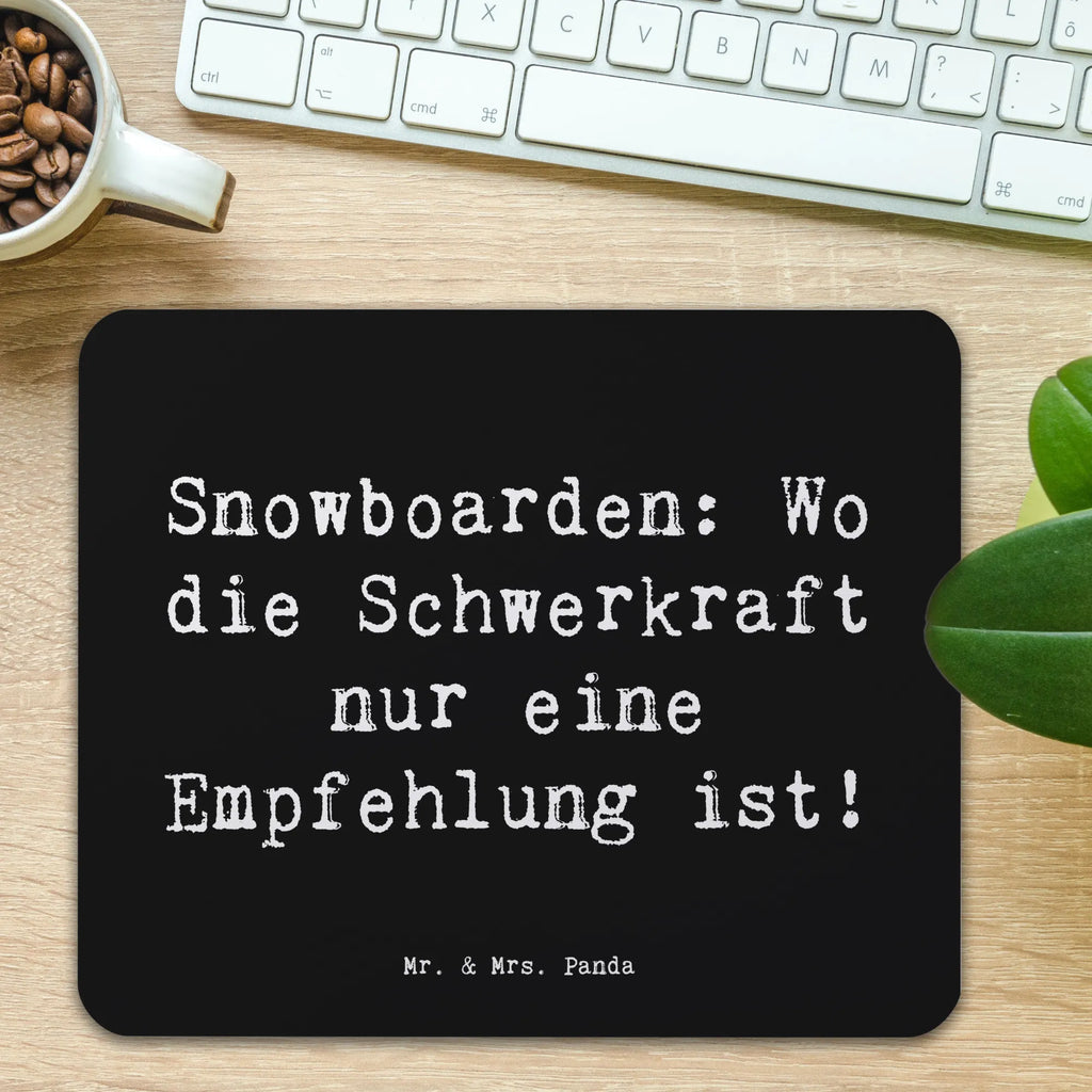 Mouse mat Saying Snowboarden: Wo die Schwerkraft nur eine Empfehlung ist! mauspad pc, Mousepad, pc mausunterlage, Mausunterlage, pc mauspad, laptop mousepad, mauspad laptop, Mauspad, laptop mauspad, computermatte, computer mousepad, notebook mauspad, mausteppich, mousematte, Mausmatte, computer mauspad, pc mousepad, Geschenk, Schenken, Sport, Sportart, Hobby, Danke, Dankeschön, Auszeichnung, Gewinn, Sportler