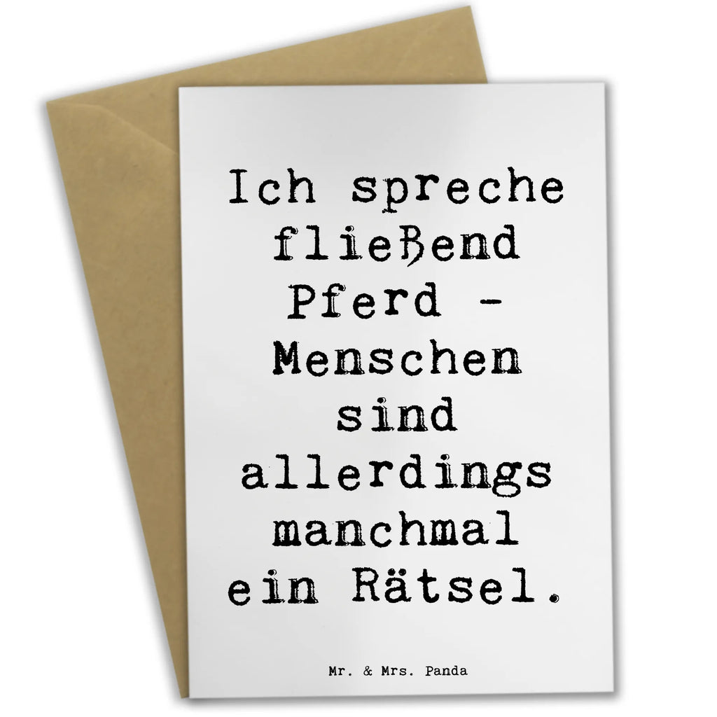 Greetings card Saying Ich spreche fließend Pferd - Menschen sind allerdings manchmal ein Rätsel. Einladungskarte, Geburtstagskarte, Karte, Ansichtskarten, Grußkarte, Glückwunschkarte, Klappkarte, Hochzeitskarte, Geschenk, Sport, Sportart, Hobby, Schenken, Danke, Dankeschön, Auszeichnung, Gewinn, Sportler