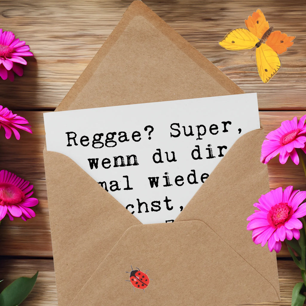 Deluxe Karte Spruch Reggae? Super, wenn du dir mal wieder wünschst, dass die Zeit einfach stillsteht. Karte, Hochwertige Grußkarte, Einladungskarte, Glückwunschkarte, Hochwertige Klappkarte, Geburtstagskarte, Klappkarte, Grußkarte, Hochzeitskarte