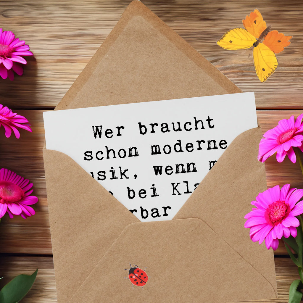 Deluxe Card Saying Wer braucht schon moderne Musik, wenn man sich bei Klassik wunderbar in den Schlaf wiegen kann? Glückwunschkarte, Karte, Grußkarte, Klappkarte, Geburtstagskarte, Hochzeitskarte, Hochwertige Grußkarte, Einladungskarte, Hochwertige Klappkarte